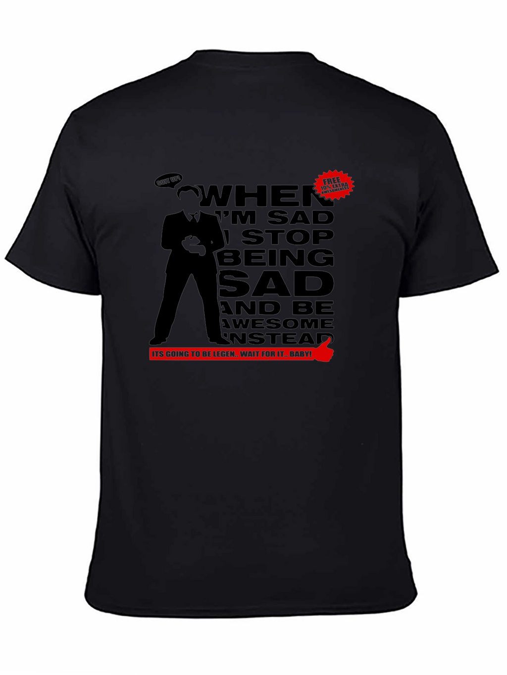 Be Awesome Instead T-Shirt