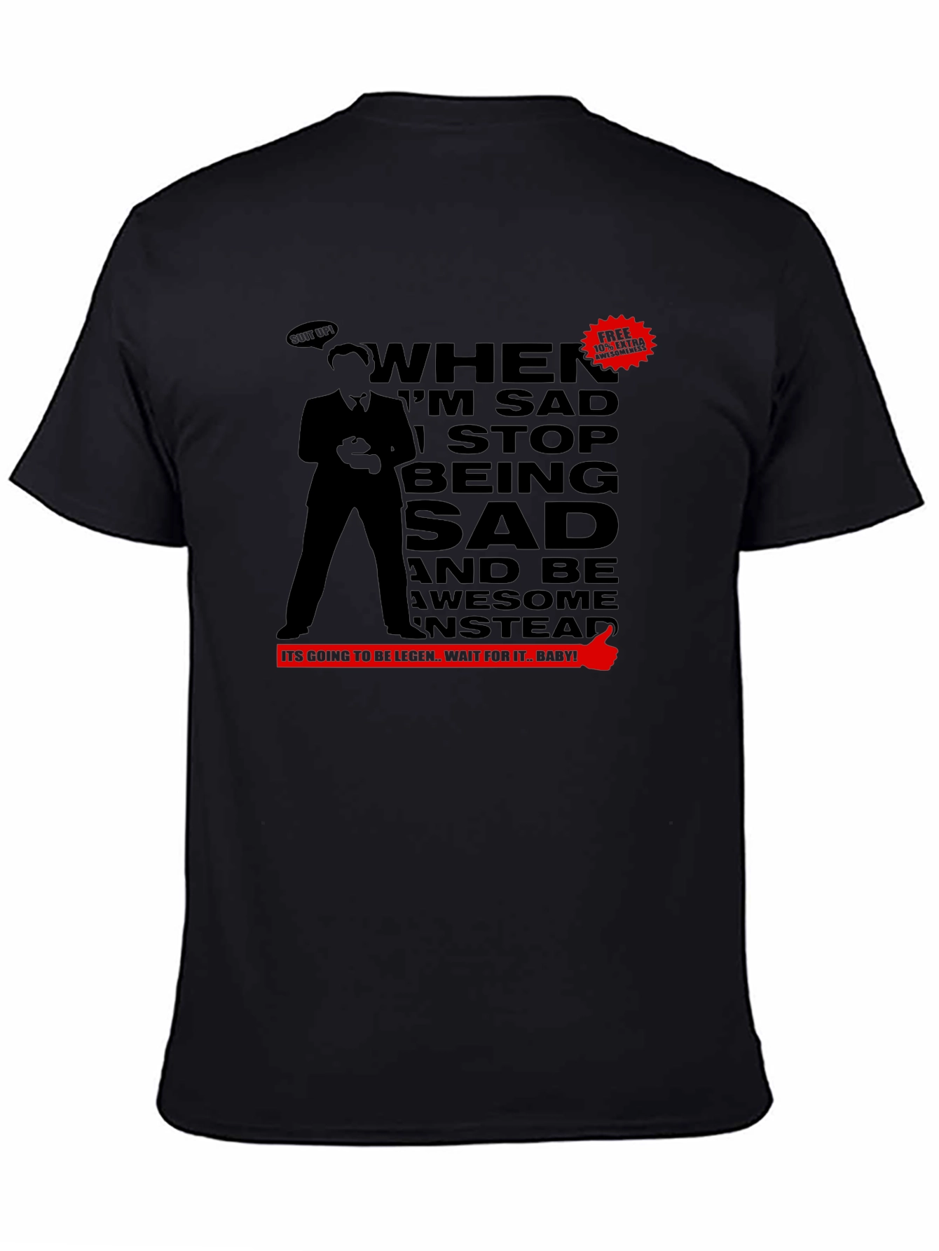 Be Awesome Instead T-Shirt