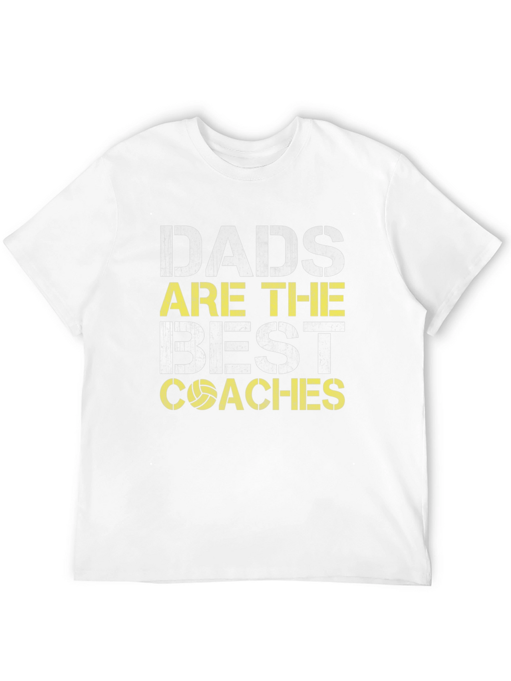 Dads Are The Best Coaches T-Shirt
