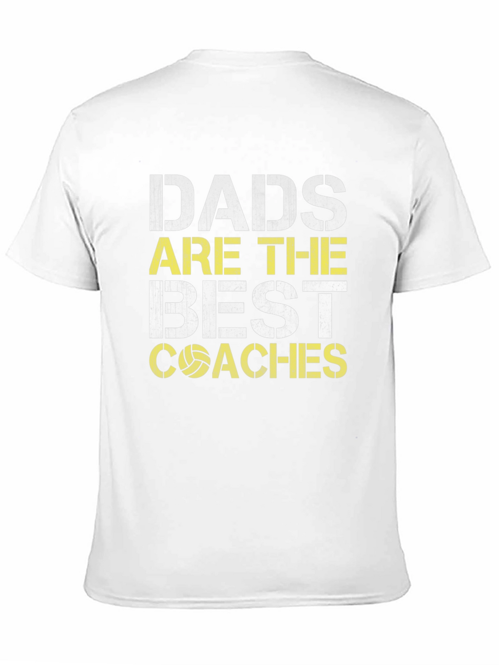 Dads Are The Best Coaches T-Shirt