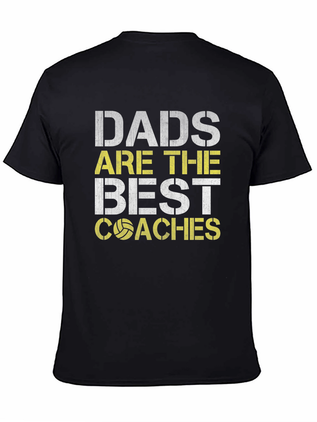 Dads Are The Best Coaches T-Shirt