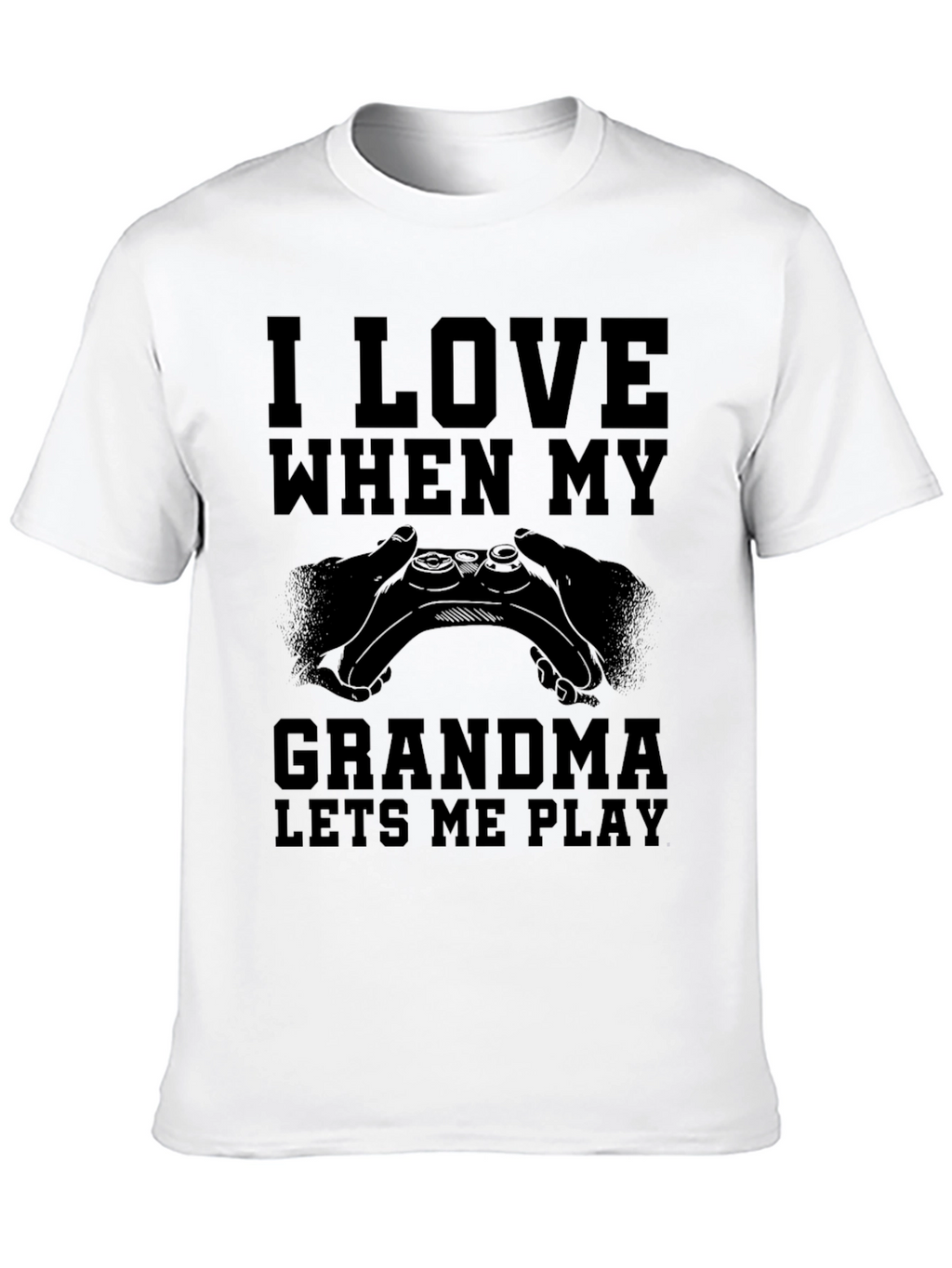 I Love When My Grandma Lets Me Play T-Shirt