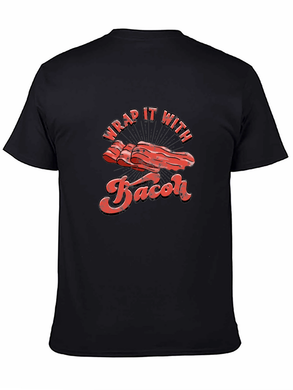 Wrap It With Bacon Graphic T-Shirt