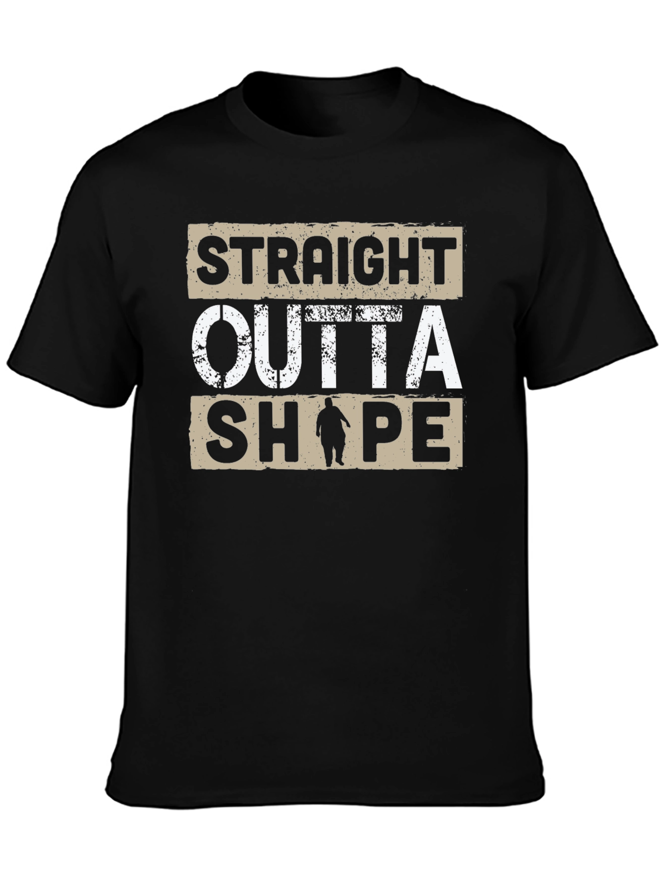 Straight Outta Shape T-Shirt - Funny Graphic Tee