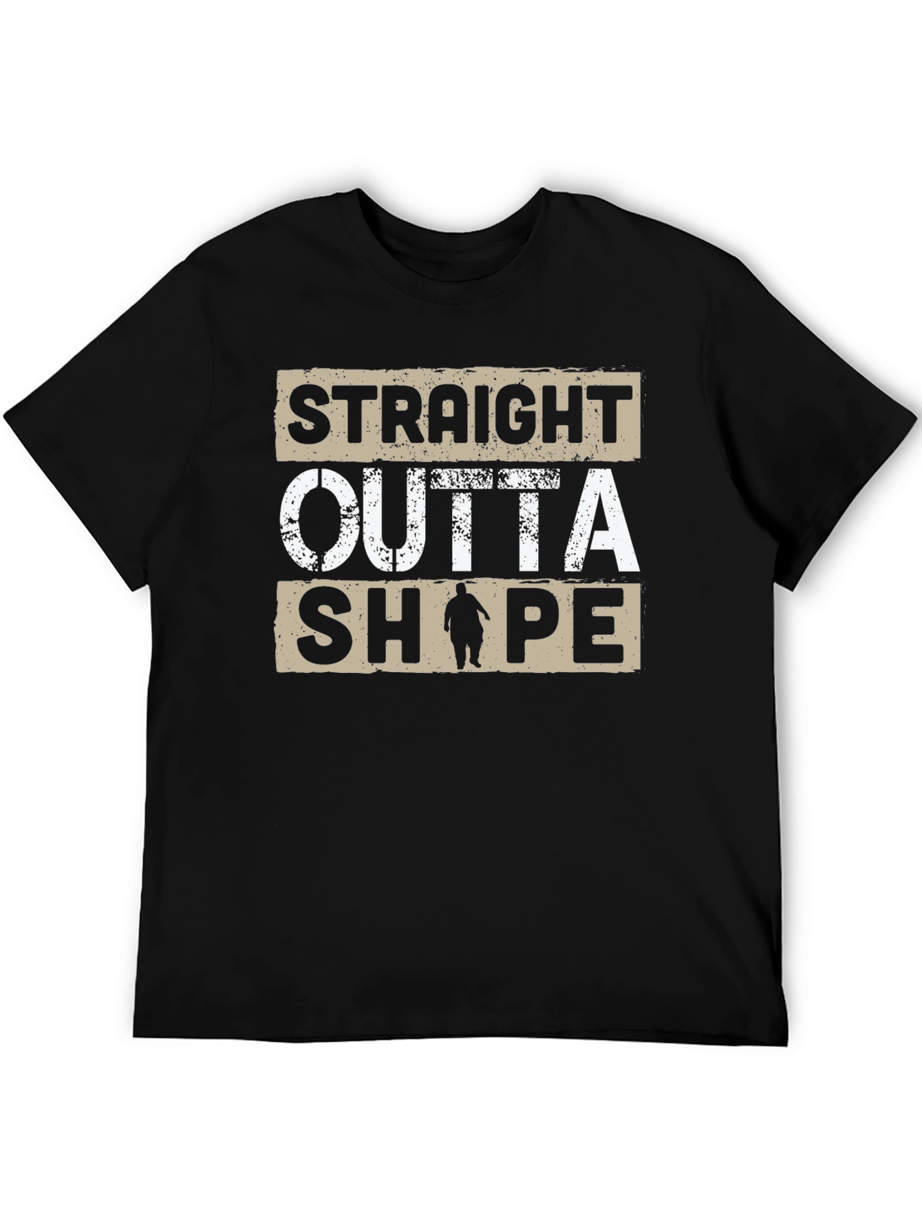 Straight Outta Shape T-Shirt - Funny Graphic Tee
