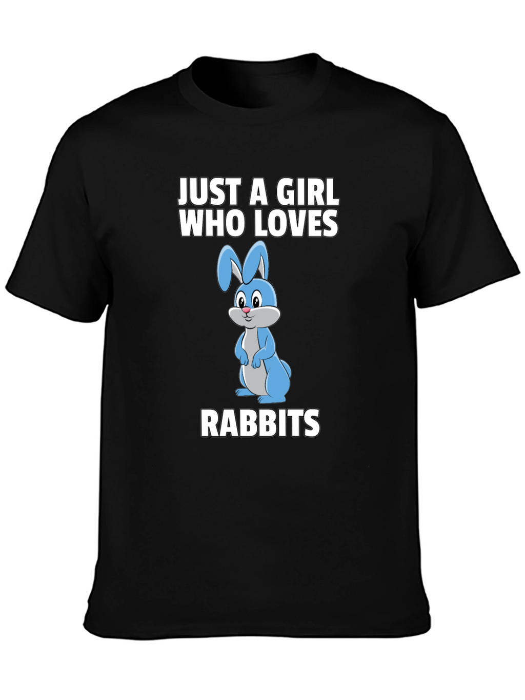 Just a Girl Who Loves Rabbits Graphic T-Shirt