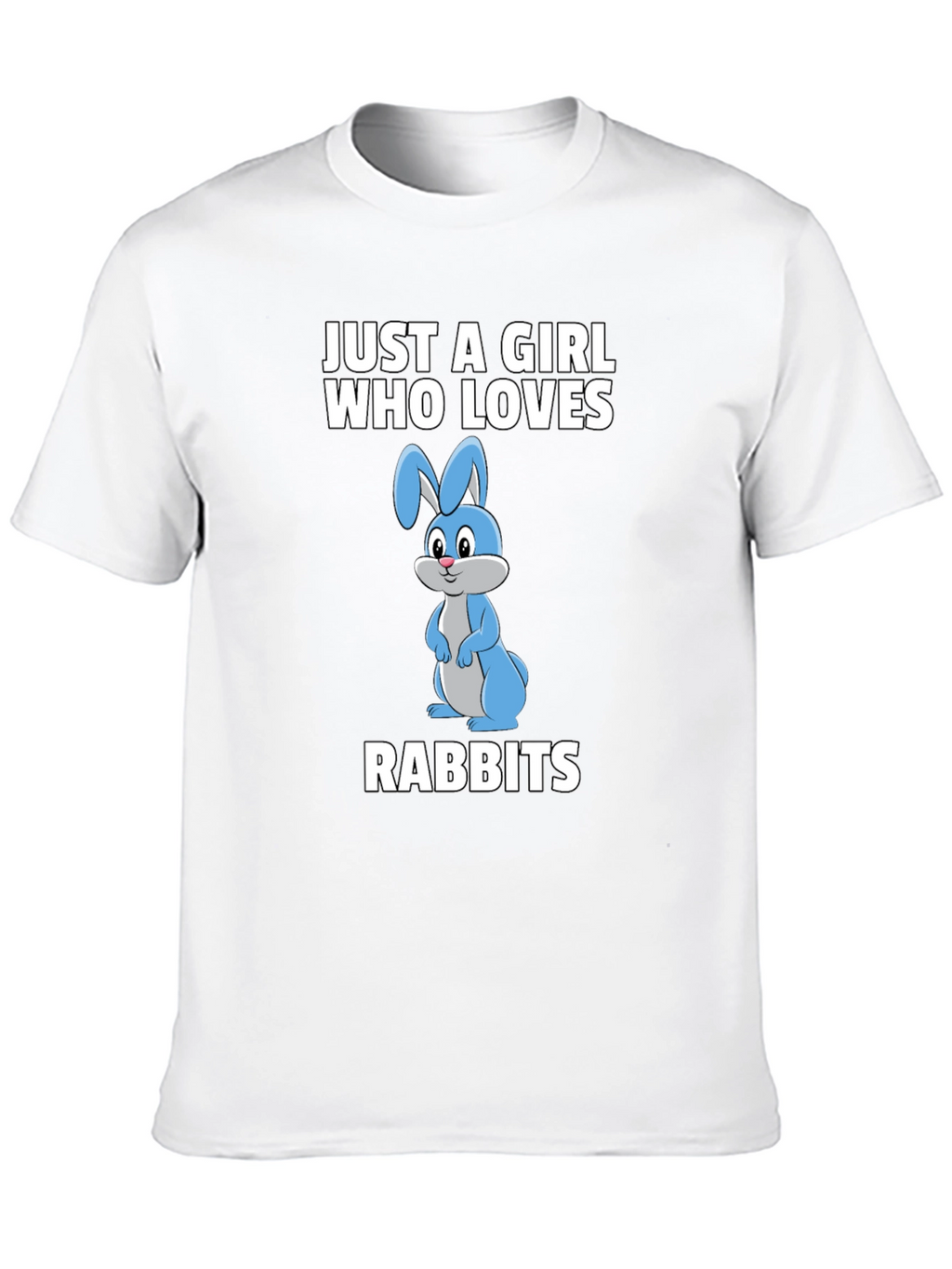 Just a Girl Who Loves Rabbits Graphic T-Shirt