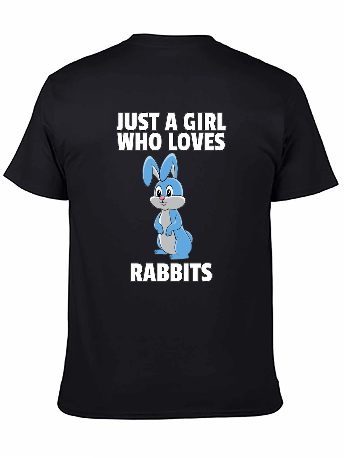 Just a Girl Who Loves Rabbits Graphic T-Shirt