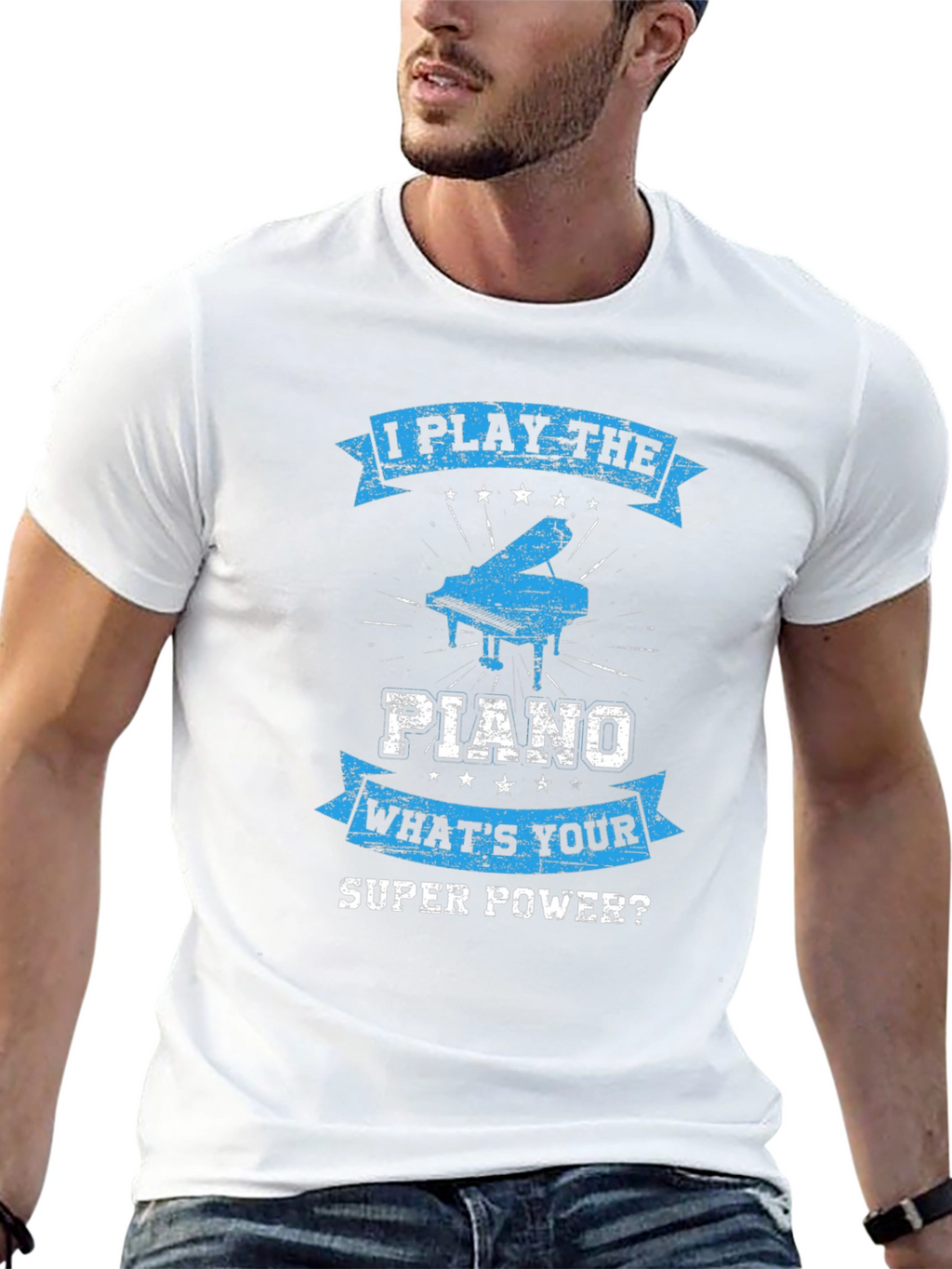 I Play The Piano T-Shirt: Whats Your Super Power?
