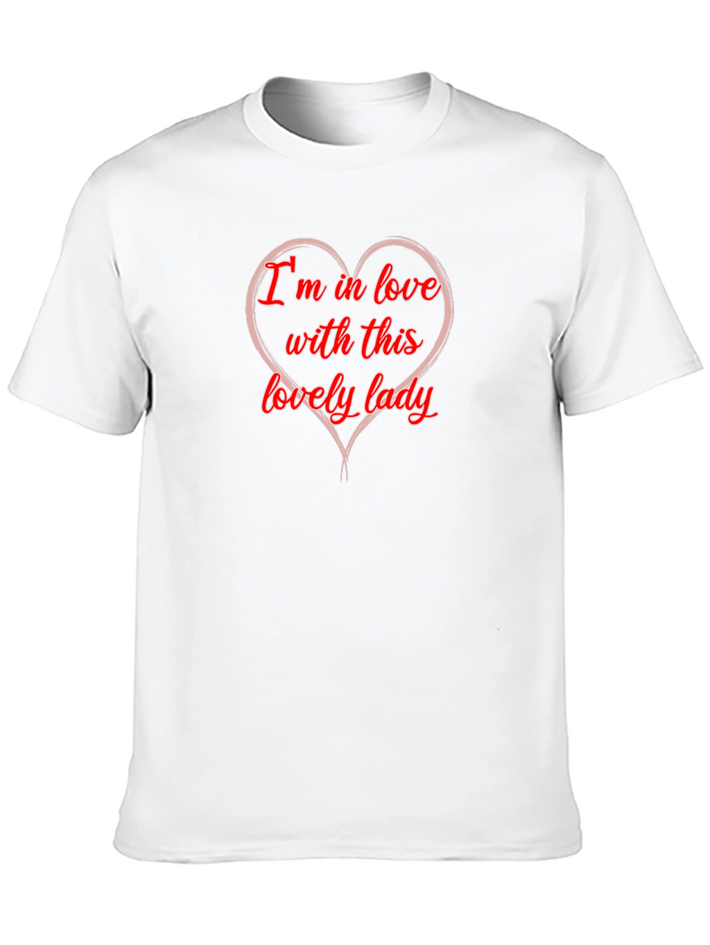 Im In Love With This Lovely Lady T-Shirt