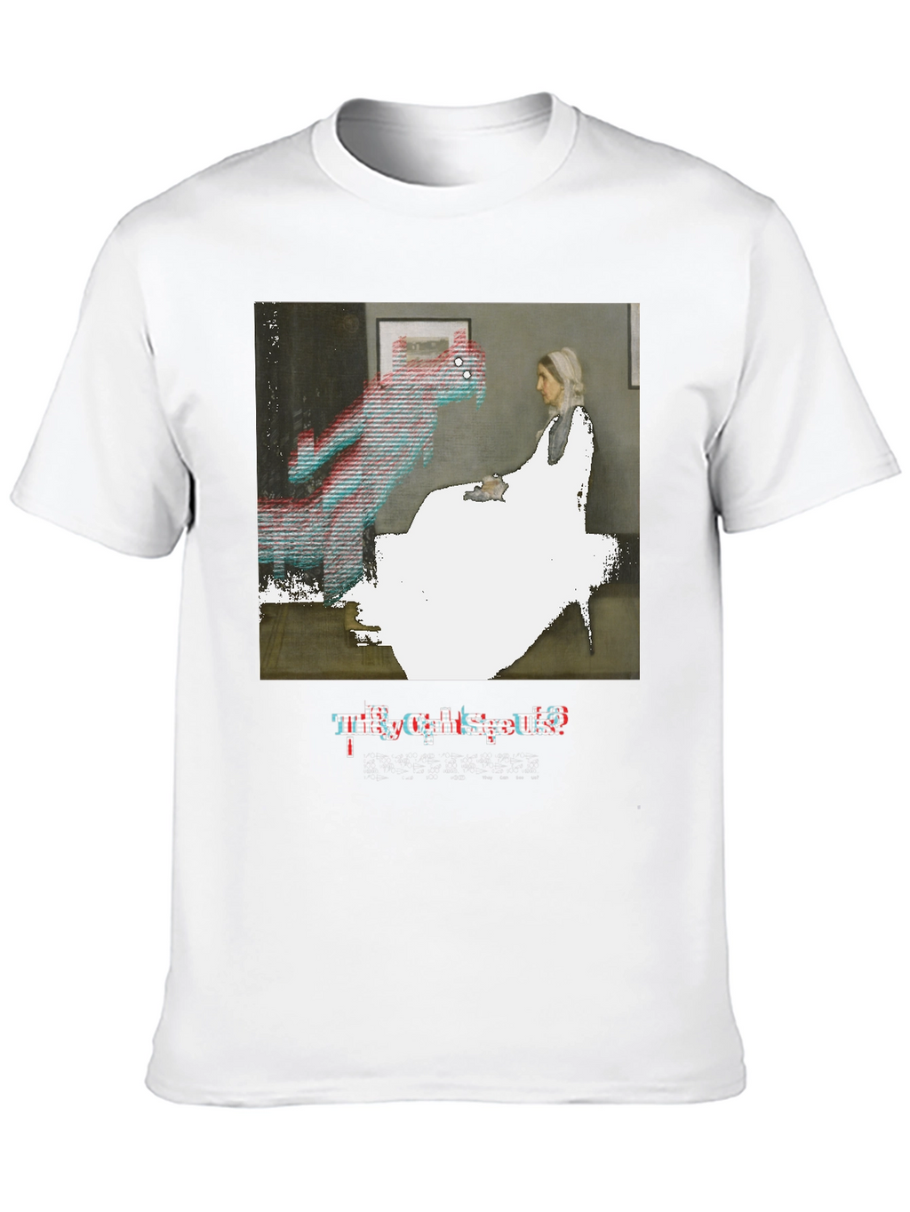 Artistic Graphic Tee: They Can See Us