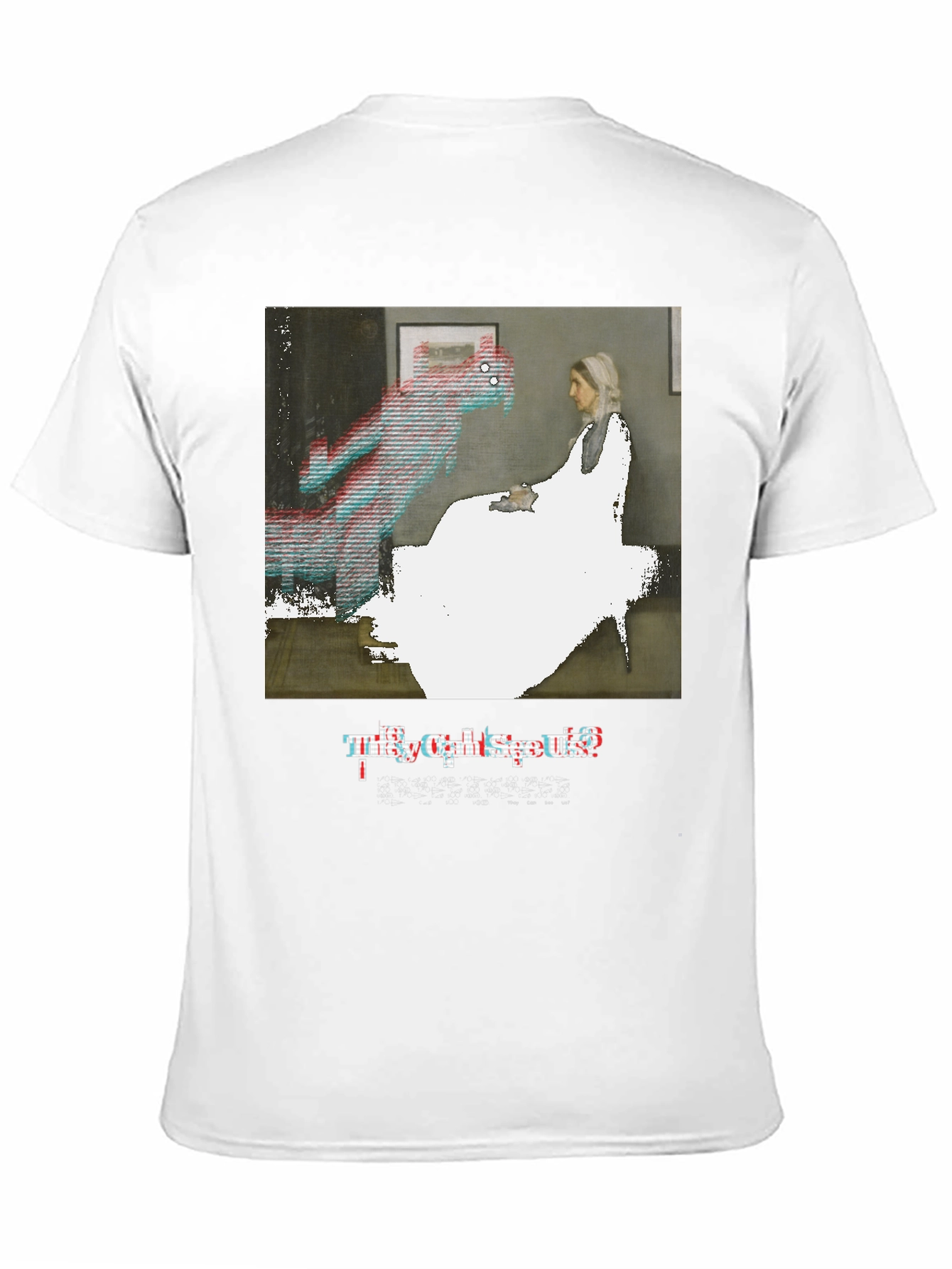 Artistic Graphic Tee: They Can See Us