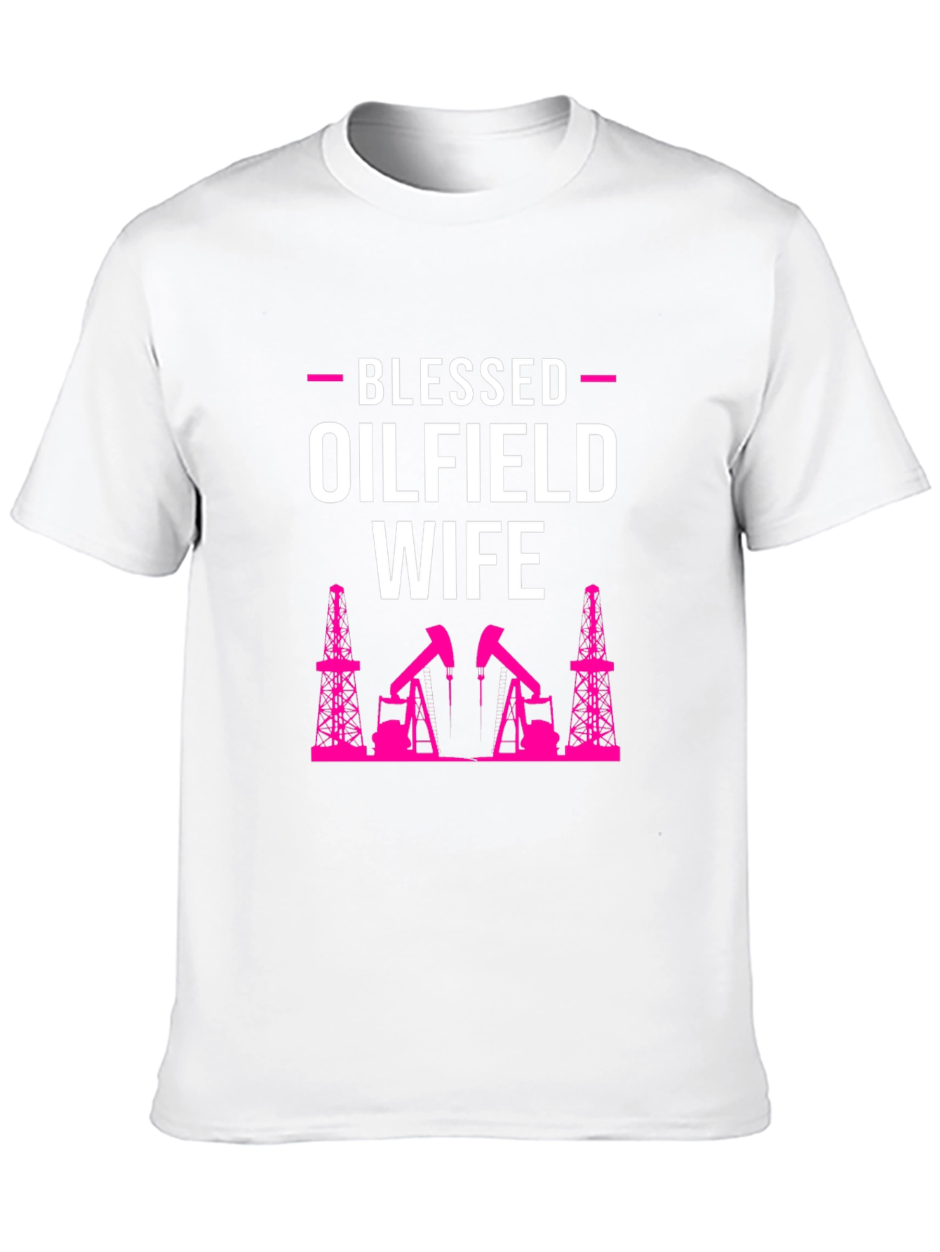 Blessed Oilfield Wife Graphic T-Shirt