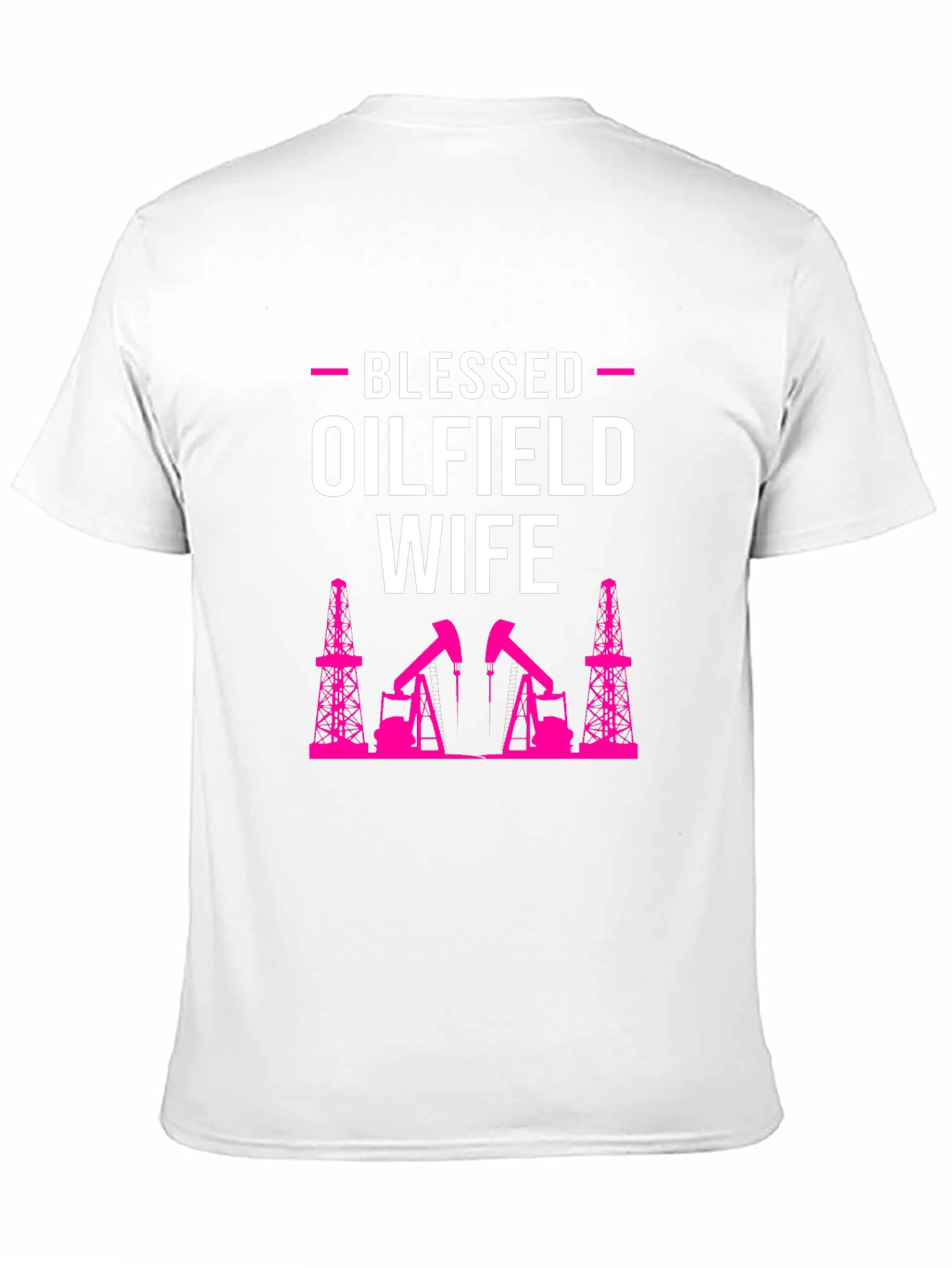Blessed Oilfield Wife Graphic T-Shirt