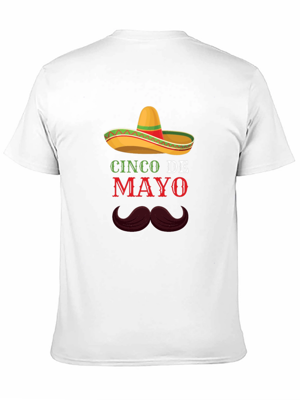 Cinco De Mayo T-Shirt - Sombrero & Mustache