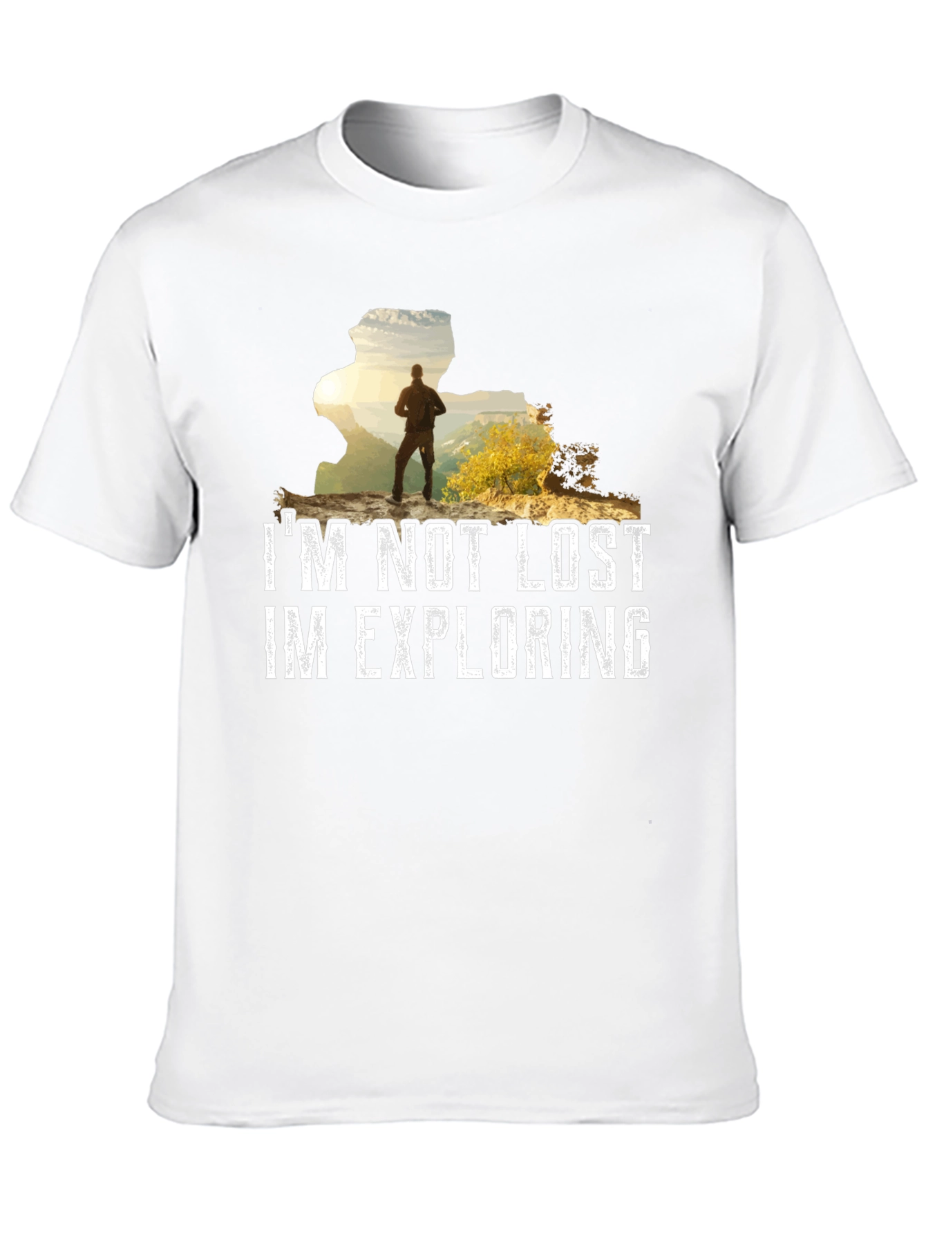 Im Not Lost Im Exploring Graphic T-Shirt