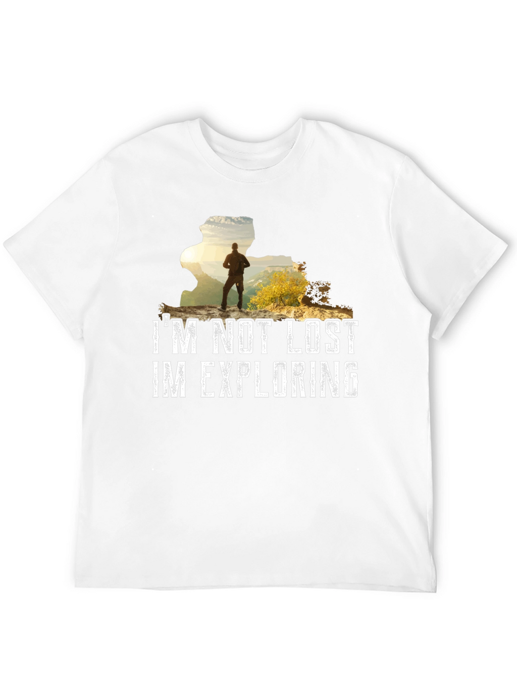 Im Not Lost Im Exploring Graphic T-Shirt