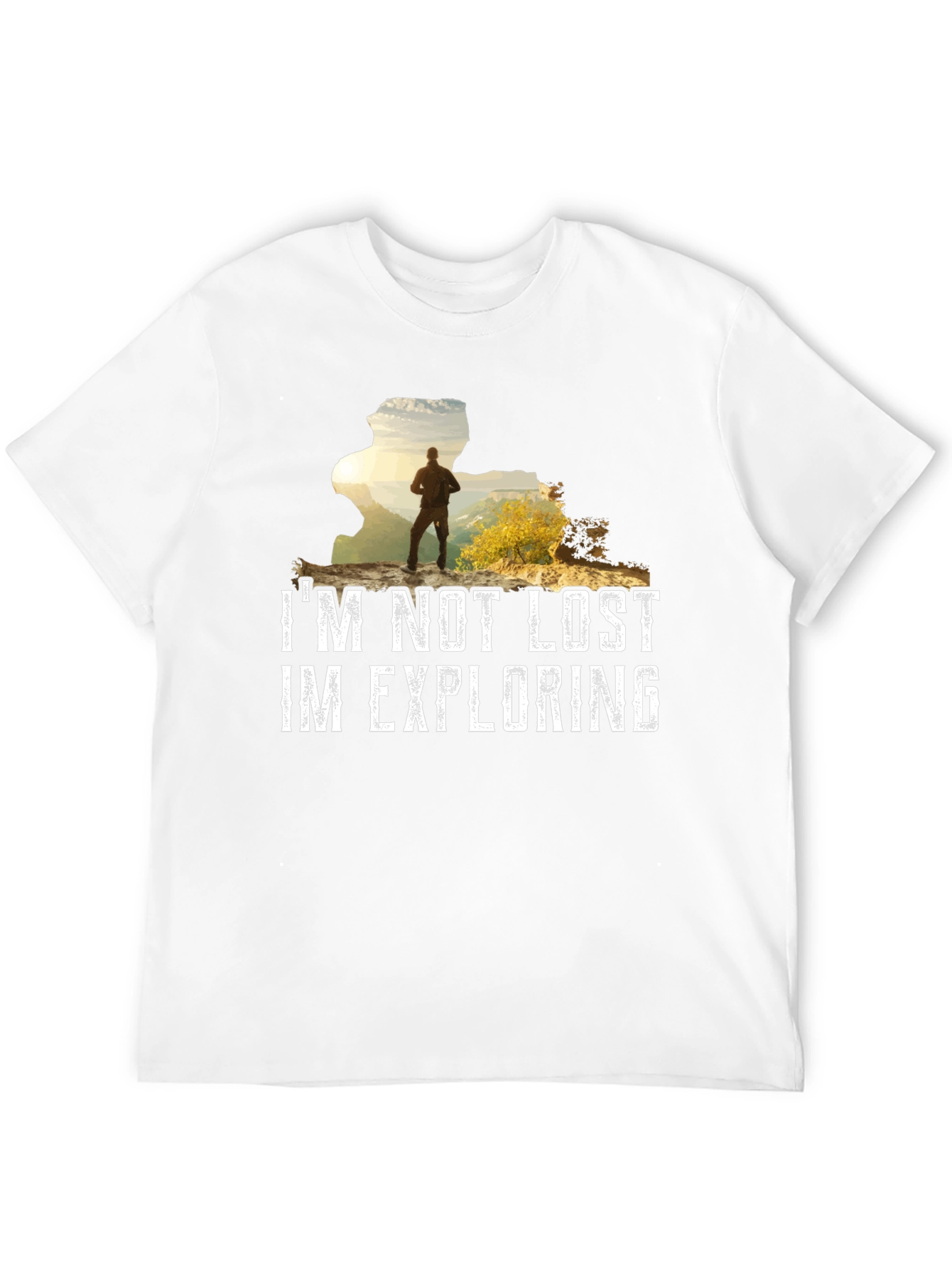 Im Not Lost Im Exploring Graphic T-Shirt