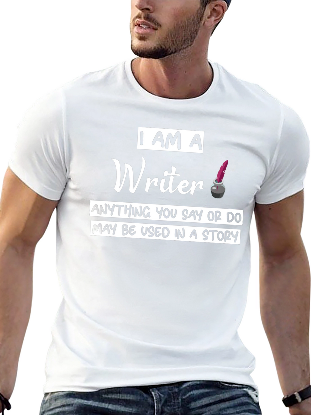 I Am A Writer T-Shirt - Novelty Graphic Tee