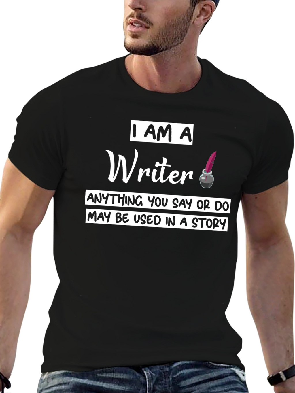 I Am A Writer T-Shirt - Novelty Graphic Tee