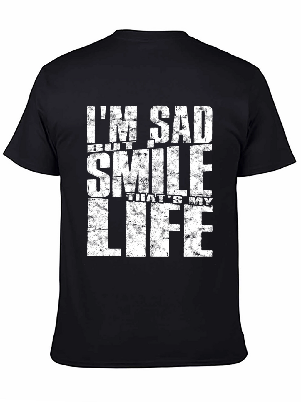 Im Sad But Smile Black T-Shirt