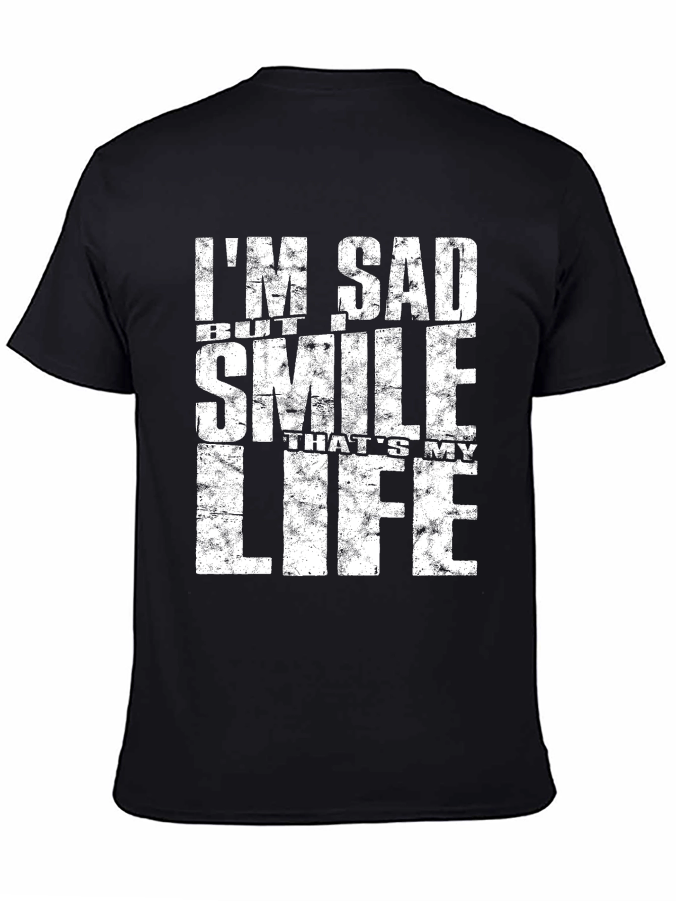 Im Sad But Smile Black T-Shirt