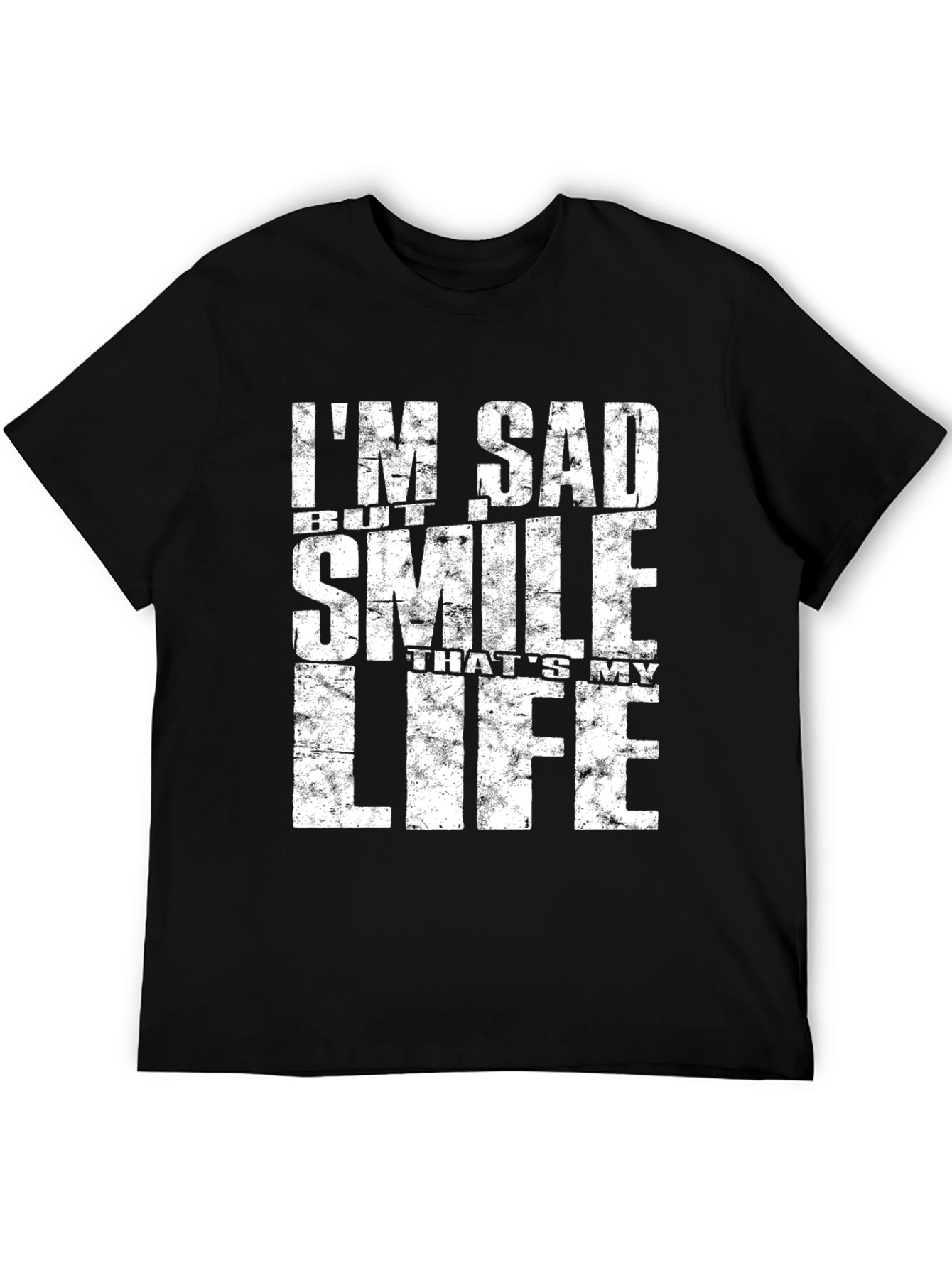 Im Sad But Smile Black T-Shirt