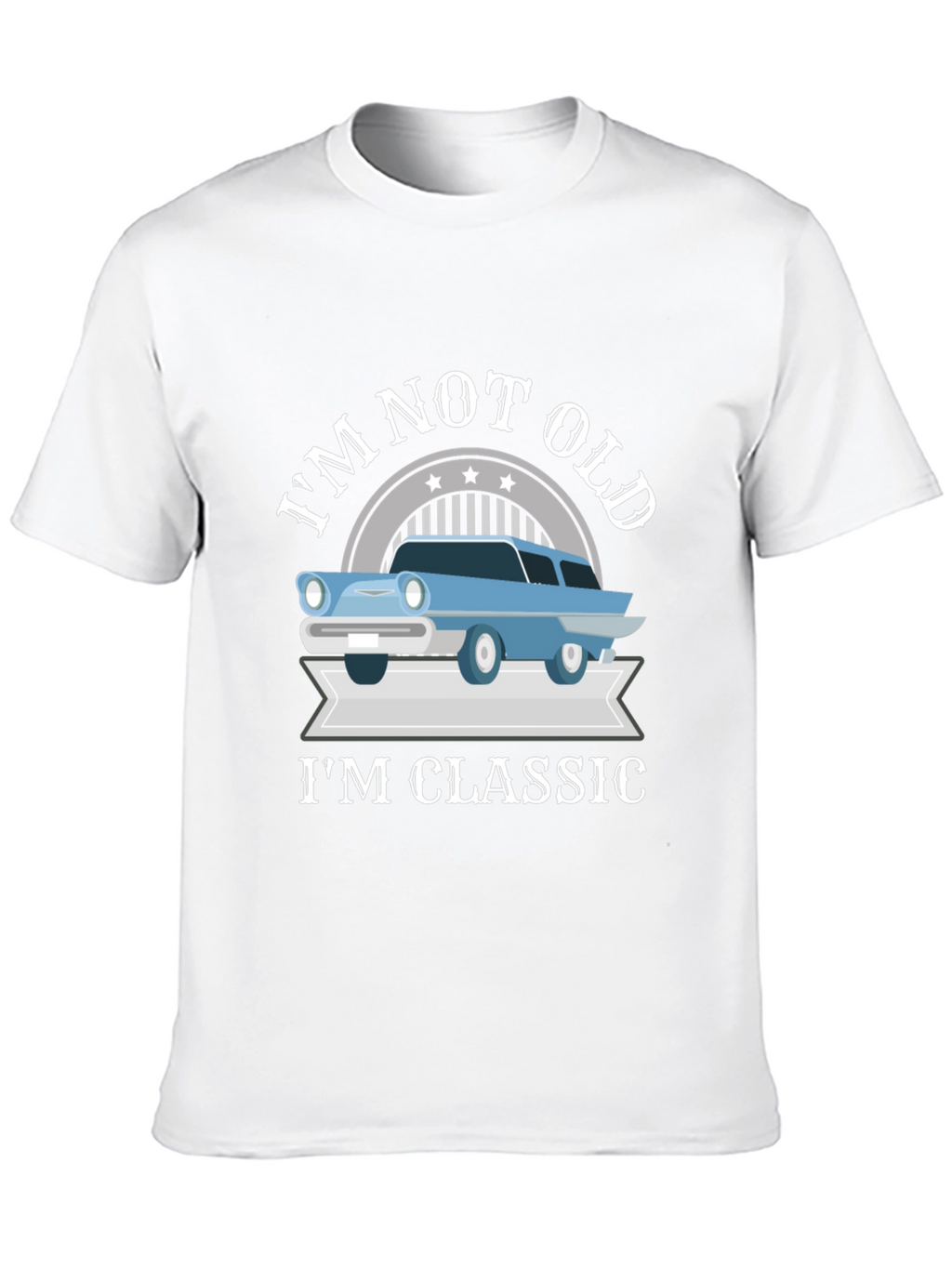 Im Not Old Im Classic T-Shirt