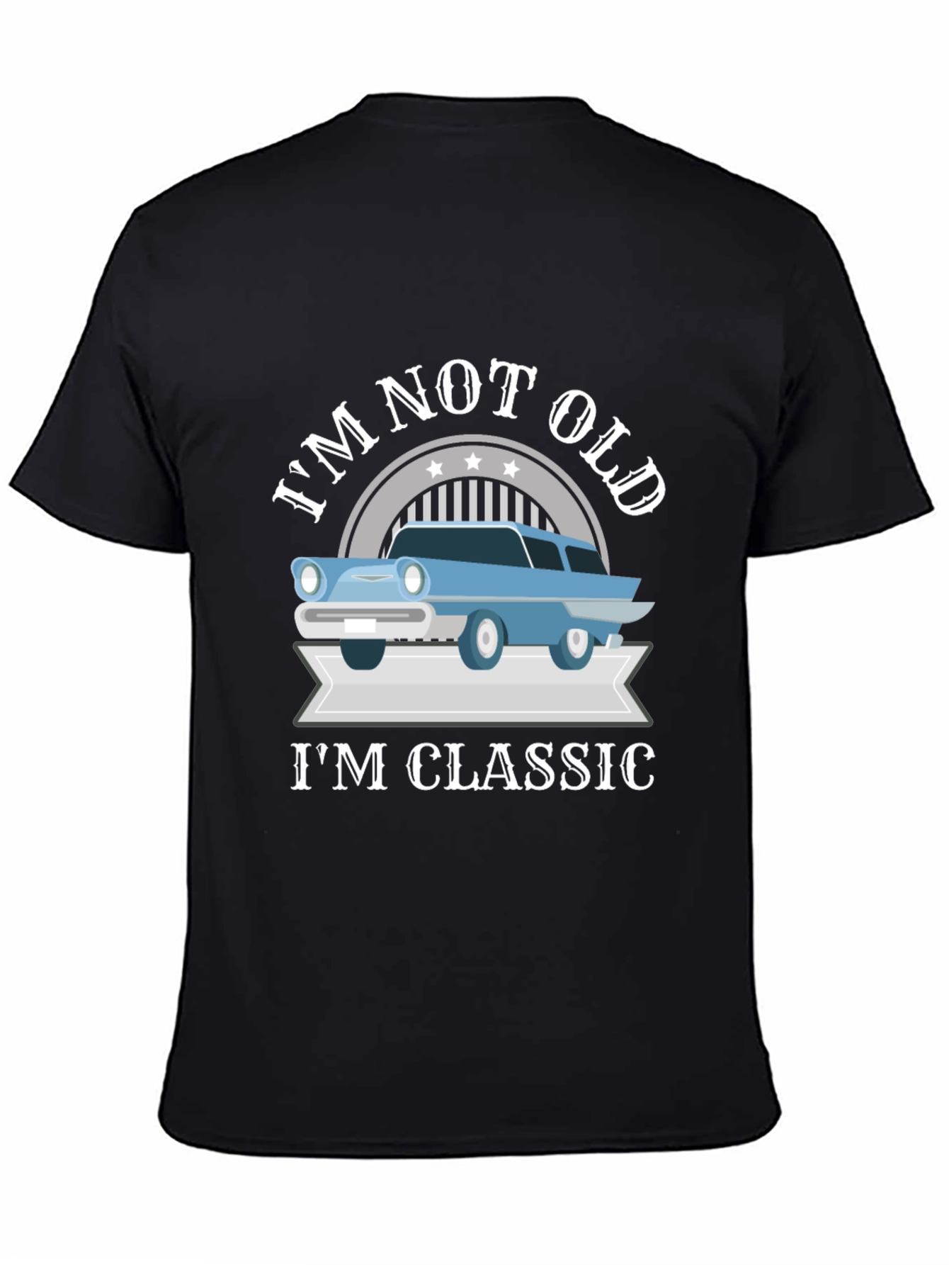 Im Not Old Im Classic T-Shirt