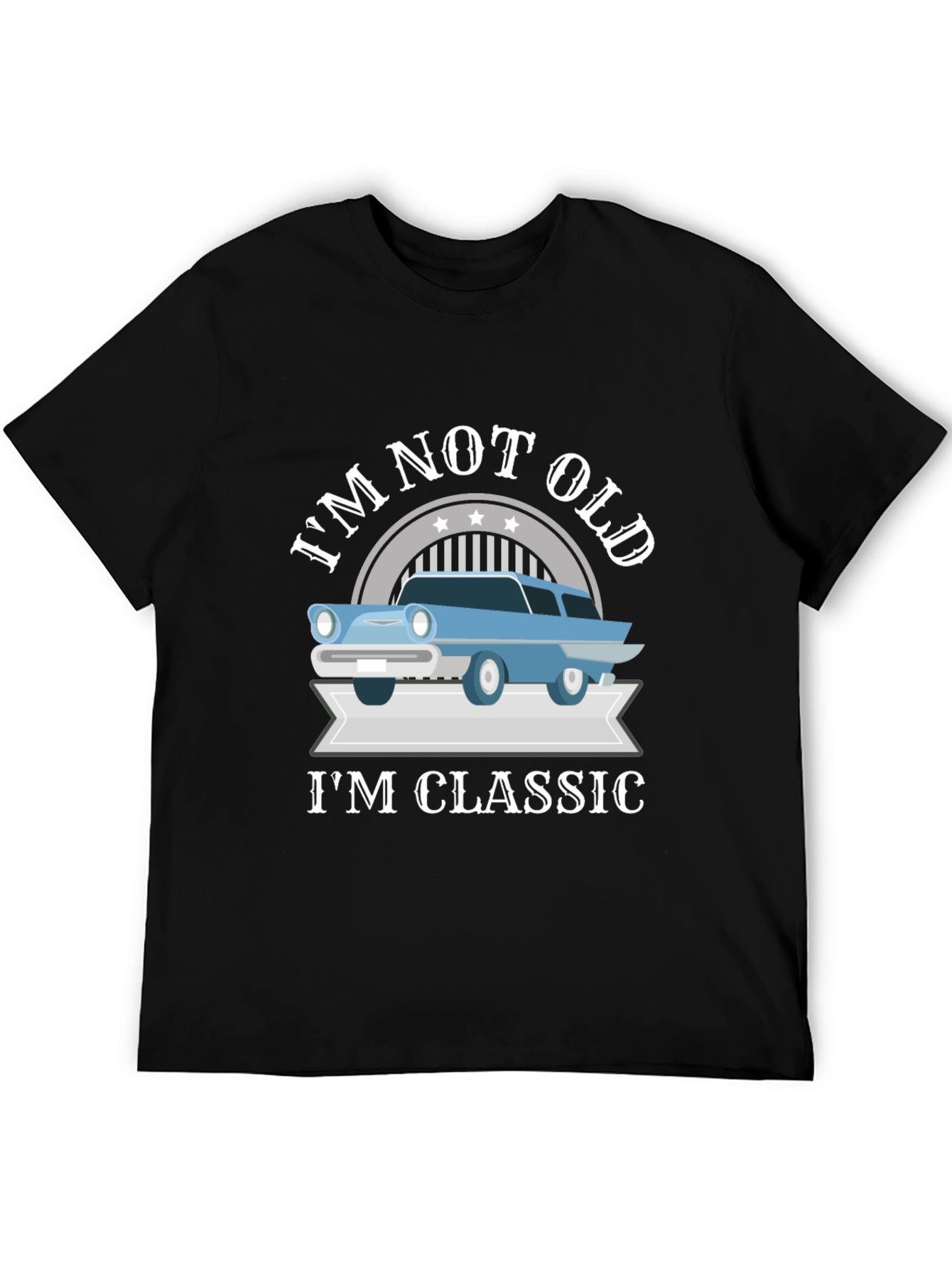 Im Not Old Im Classic T-Shirt