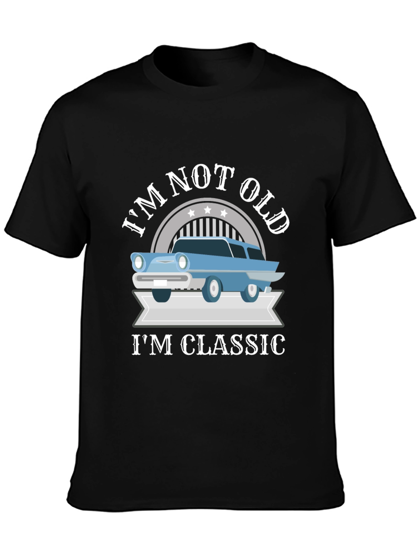 Im Not Old Im Classic T-Shirt