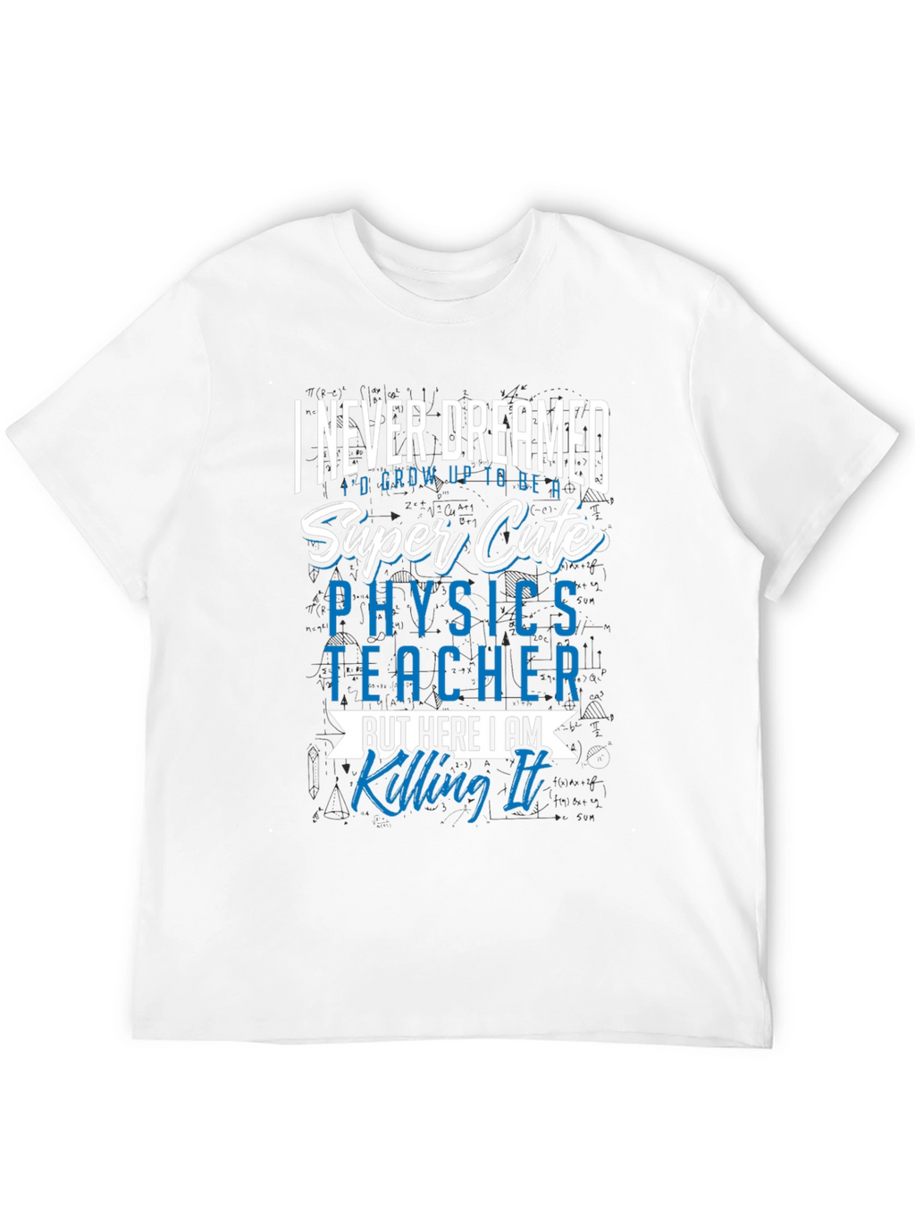 Super Cute Physics Teacher Graphic Tee