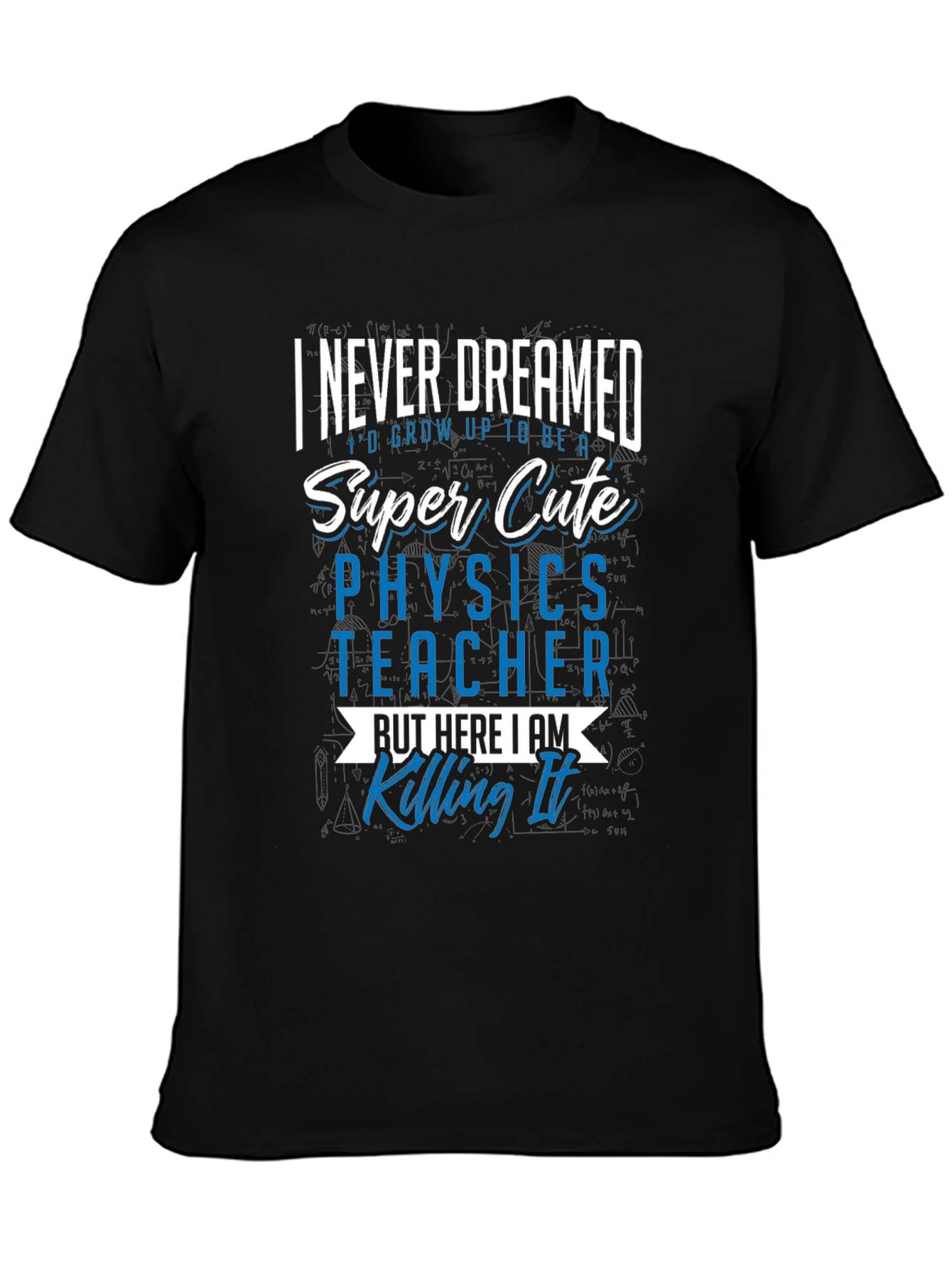 Super Cute Physics Teacher Graphic Tee