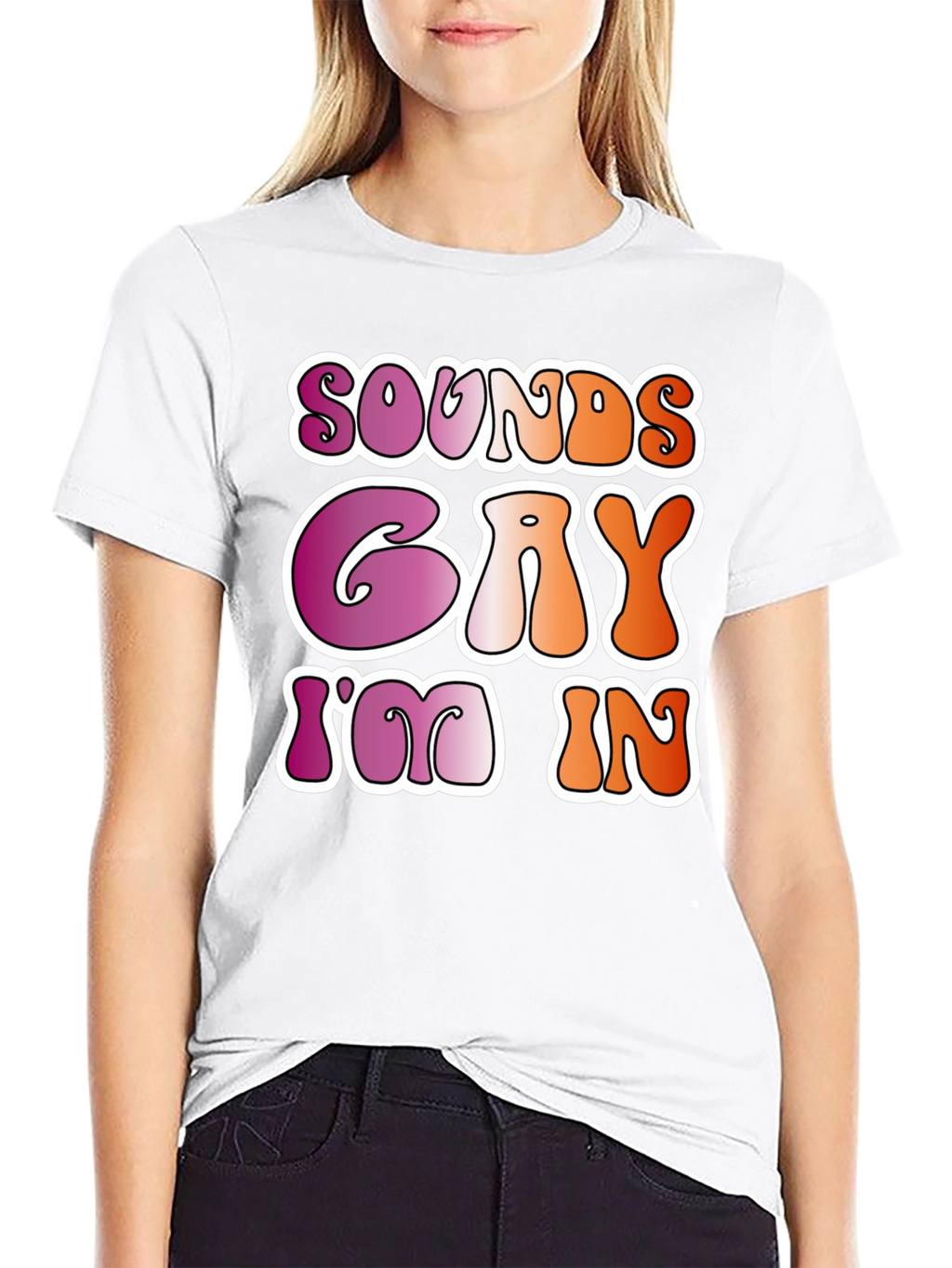 Sounds Gay Im In Black Tee