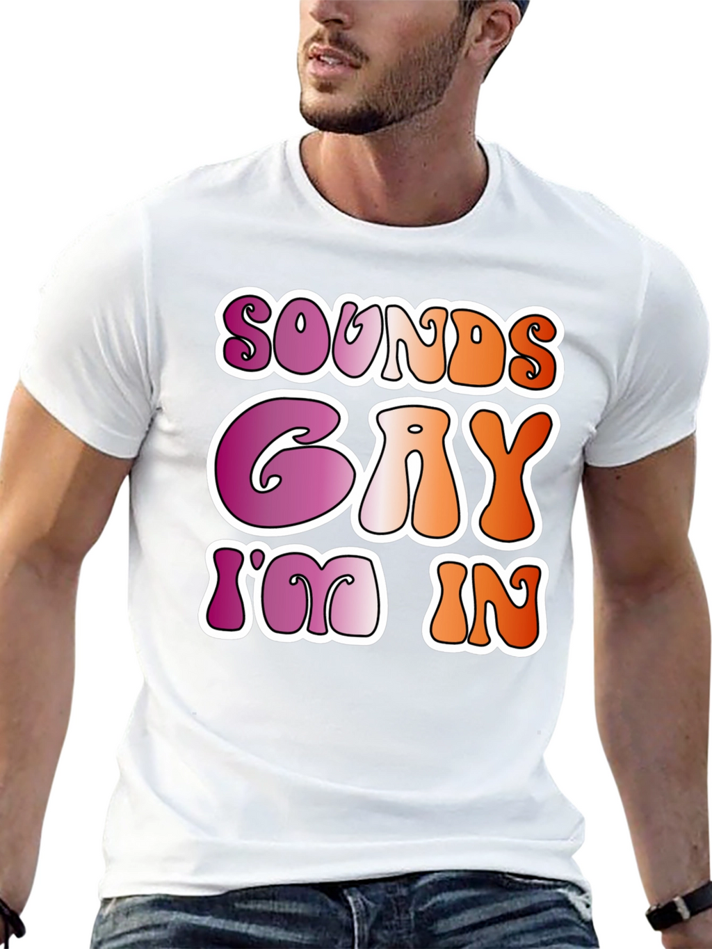 Sounds Gay Im In Black Tee