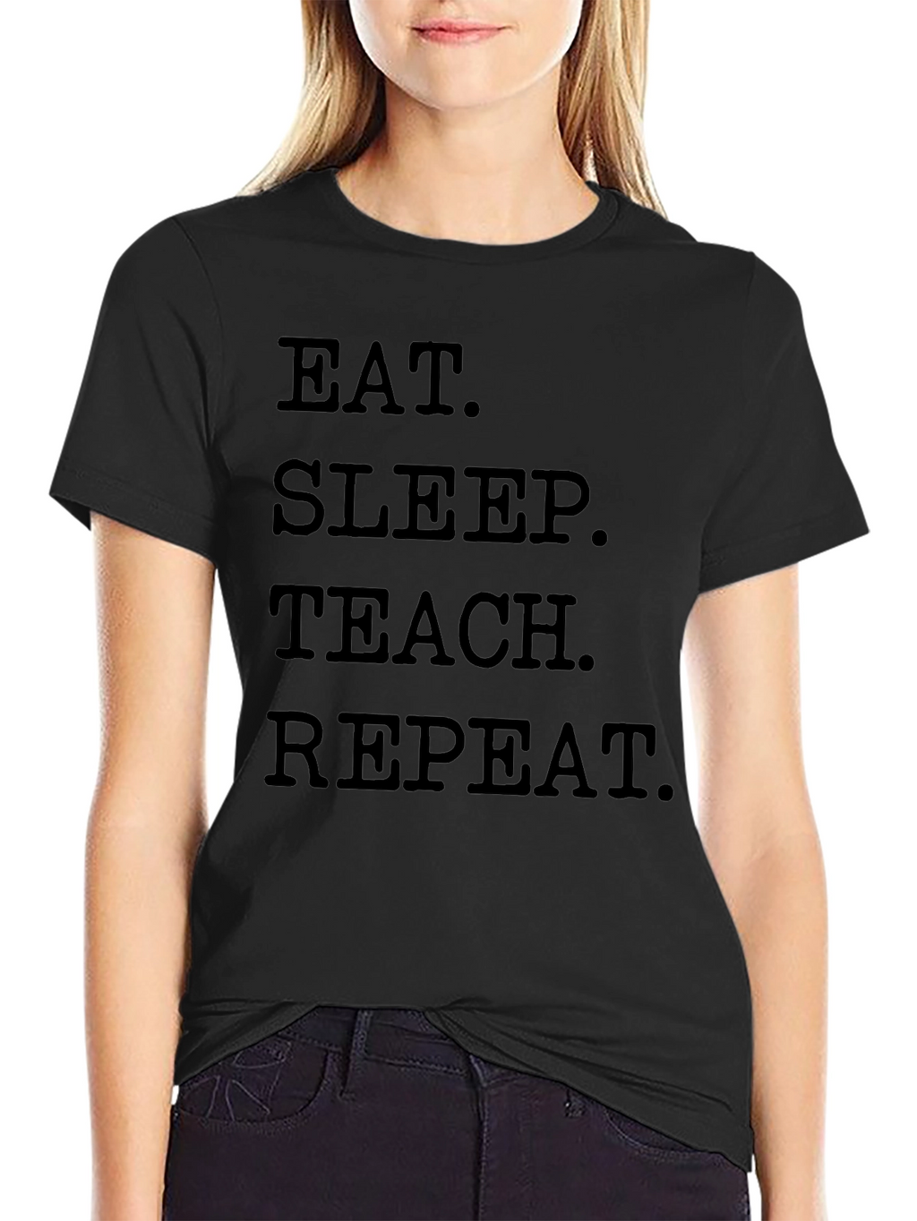 Eat Sleep Teach Repeat Black T-Shirt