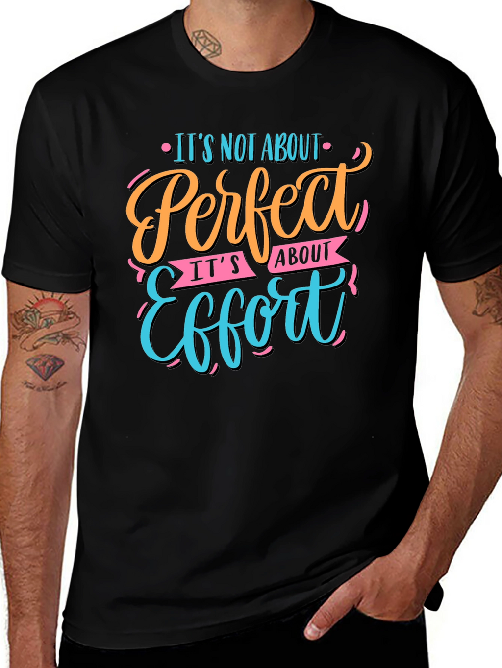 Perfect Effort Motivational Graphic T-Shirt