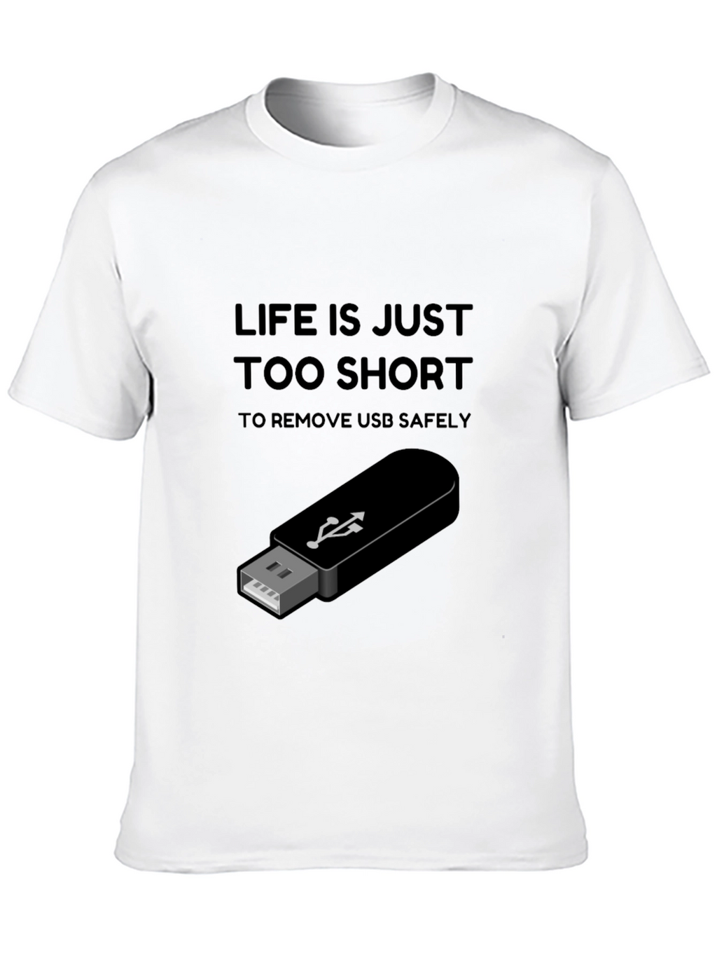 Life is Too Short USB T-Shirt - Black