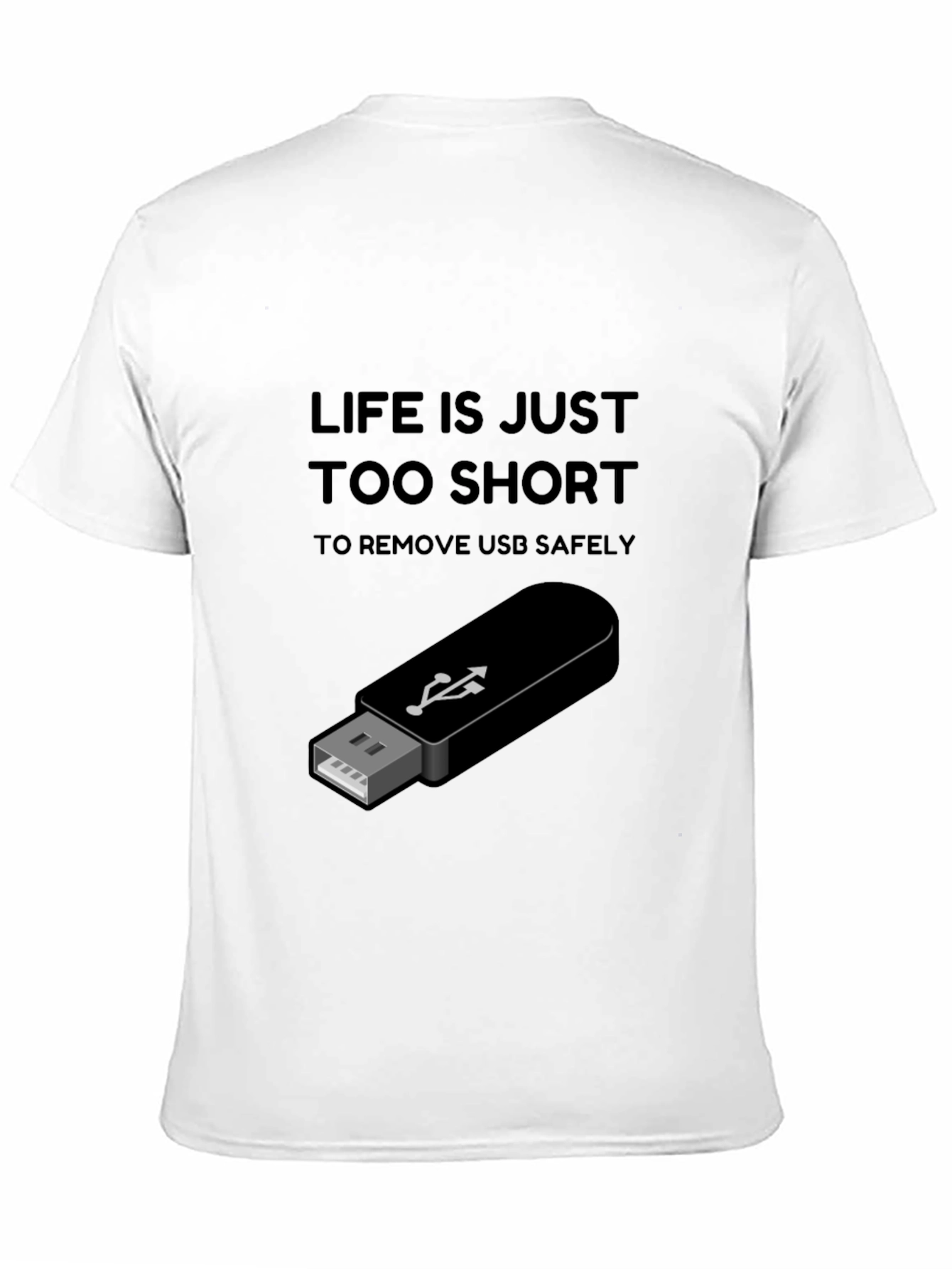 Life is Too Short USB T-Shirt - Black