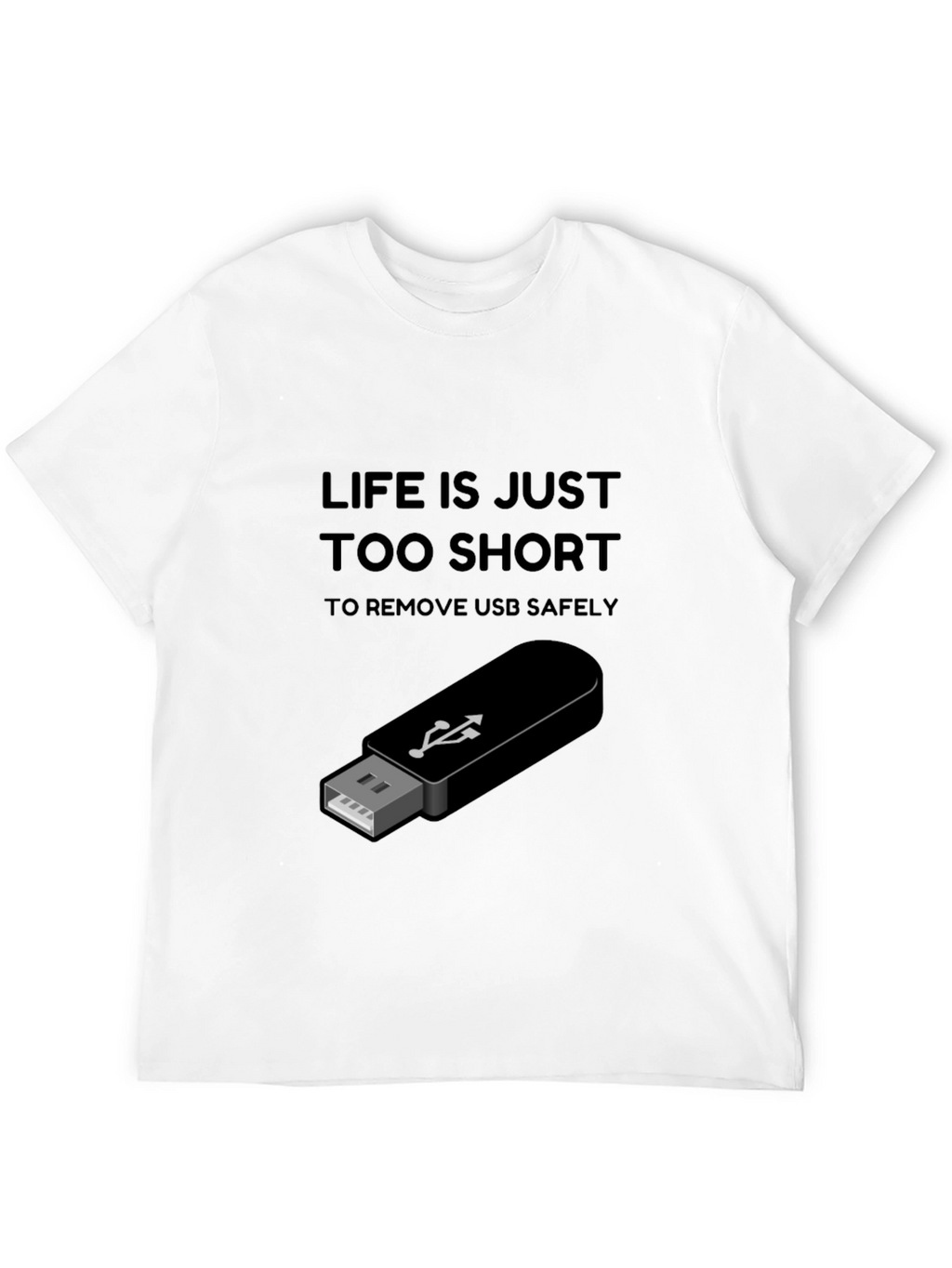 Life is Too Short USB T-Shirt - Black