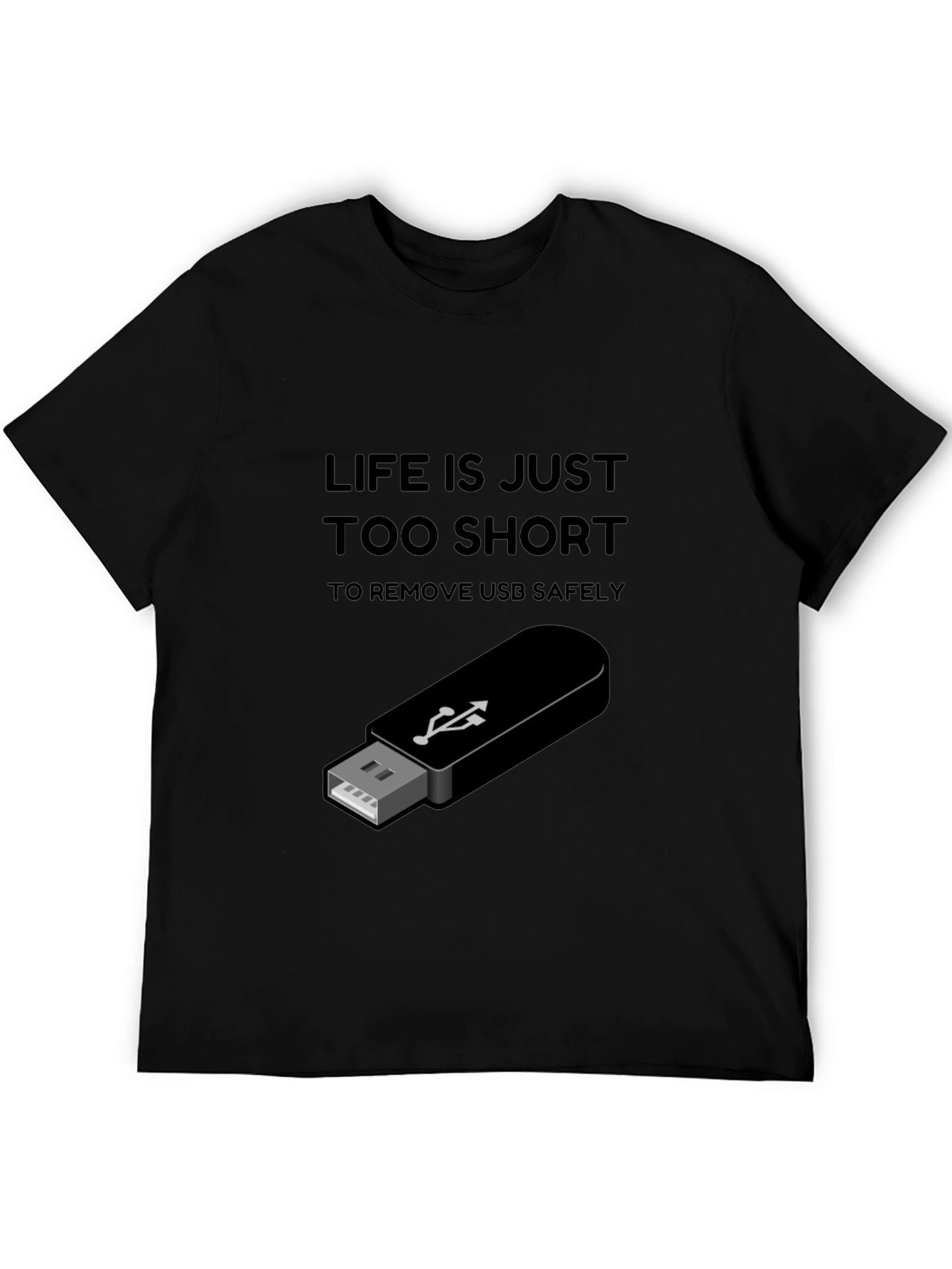 Life is Too Short USB T-Shirt - Black