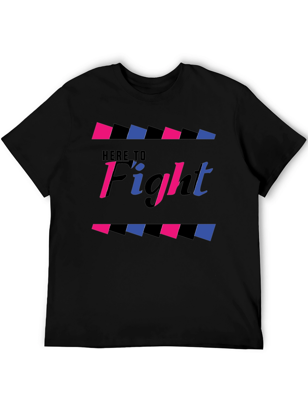 Here to Fight Graphic T-Shirt