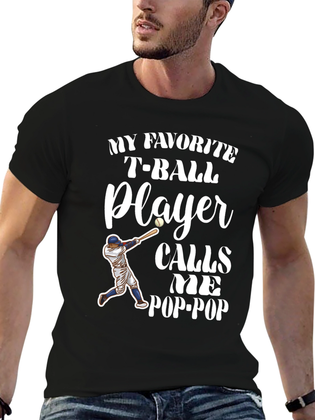 My Favorite T-Ball Player Calls Me Pop-Pop T-Shirt