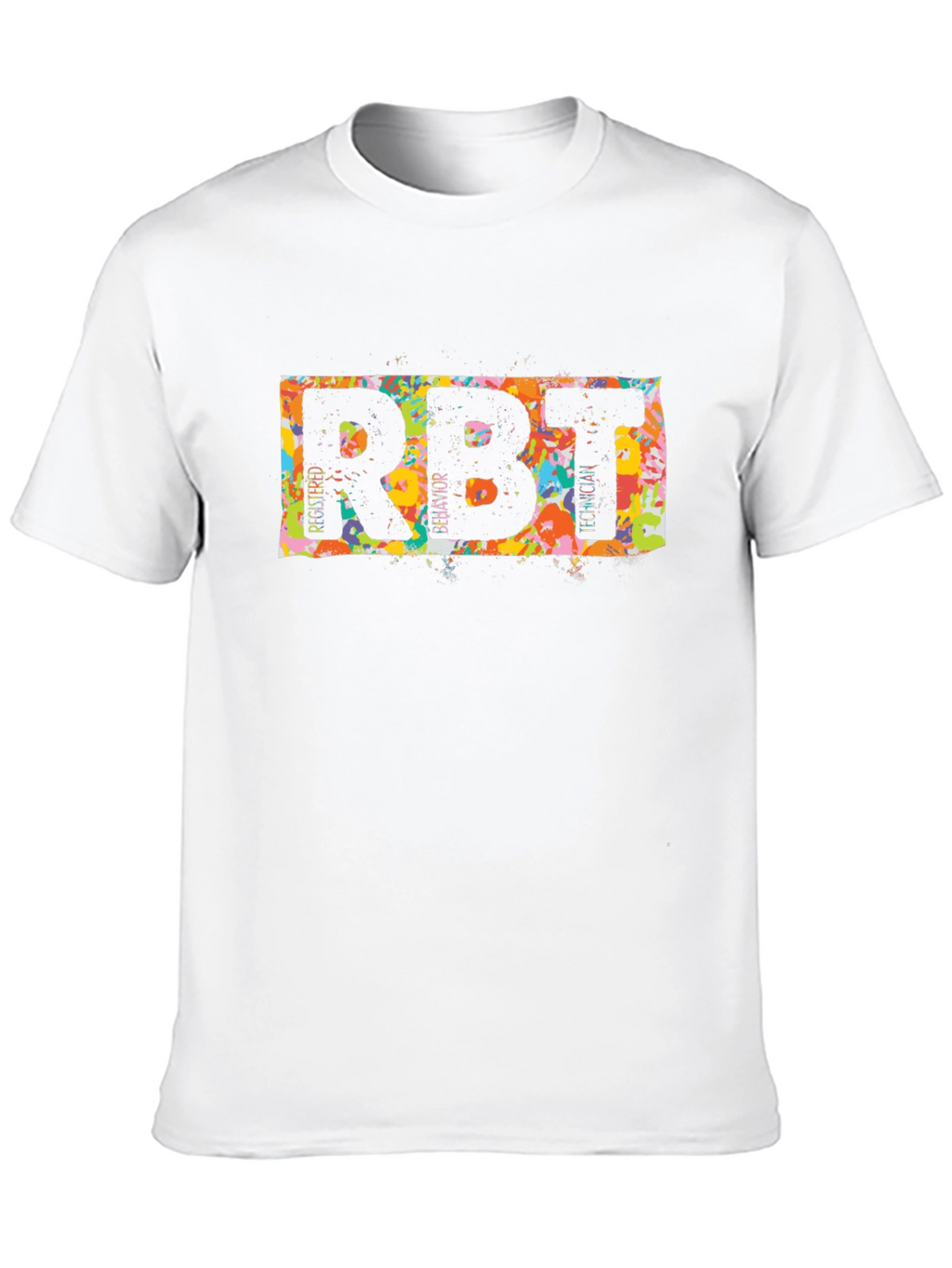 RBT Registered Behavior Technician T-Shirt