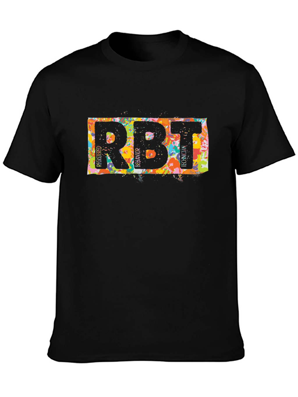 RBT Registered Behavior Technician T-Shirt