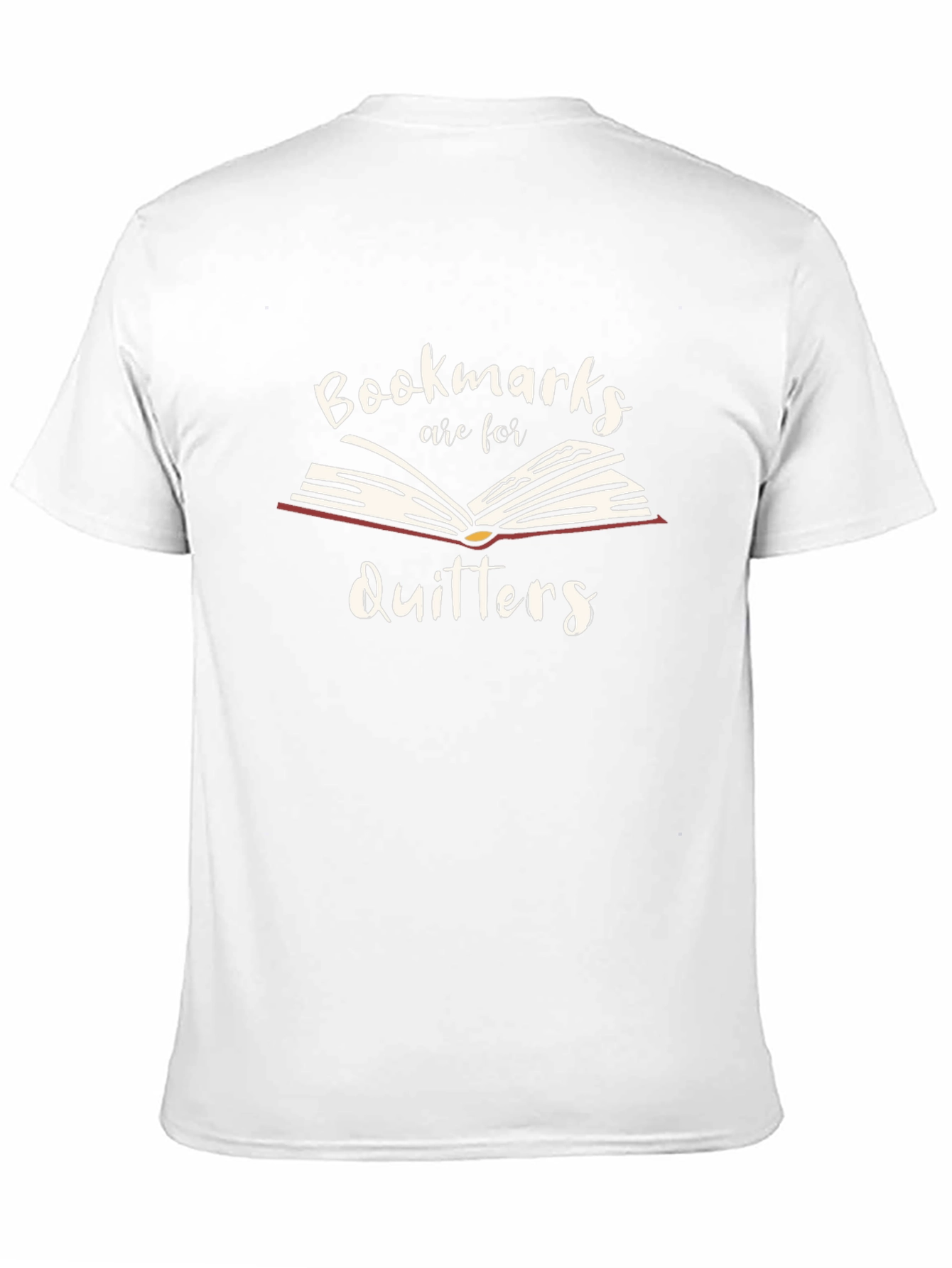 Bookmarks Are For Quitters T-Shirt