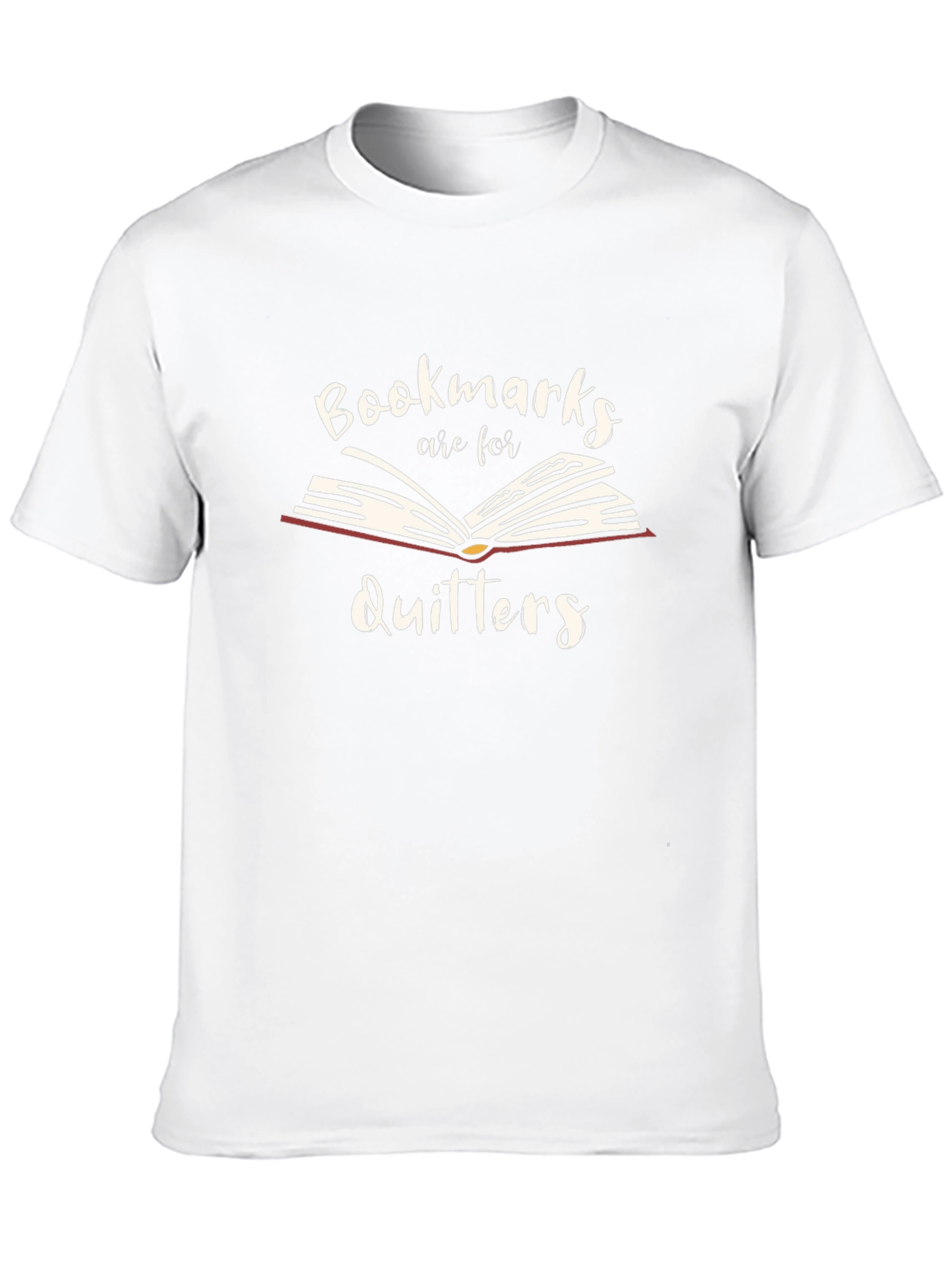 Bookmarks Are For Quitters T-Shirt