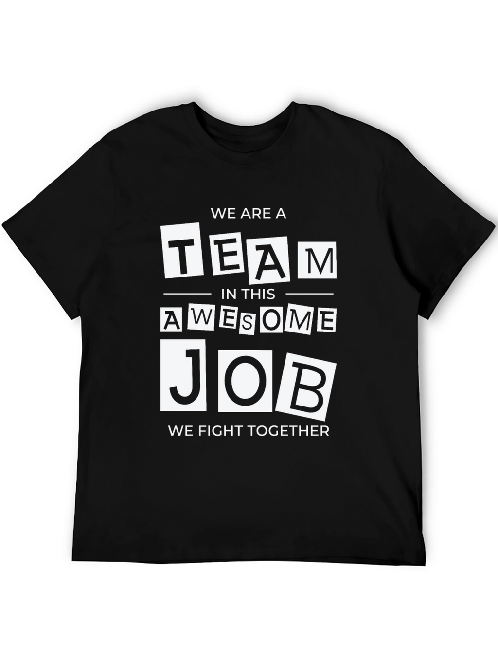 Awesome Team Job T-Shirt