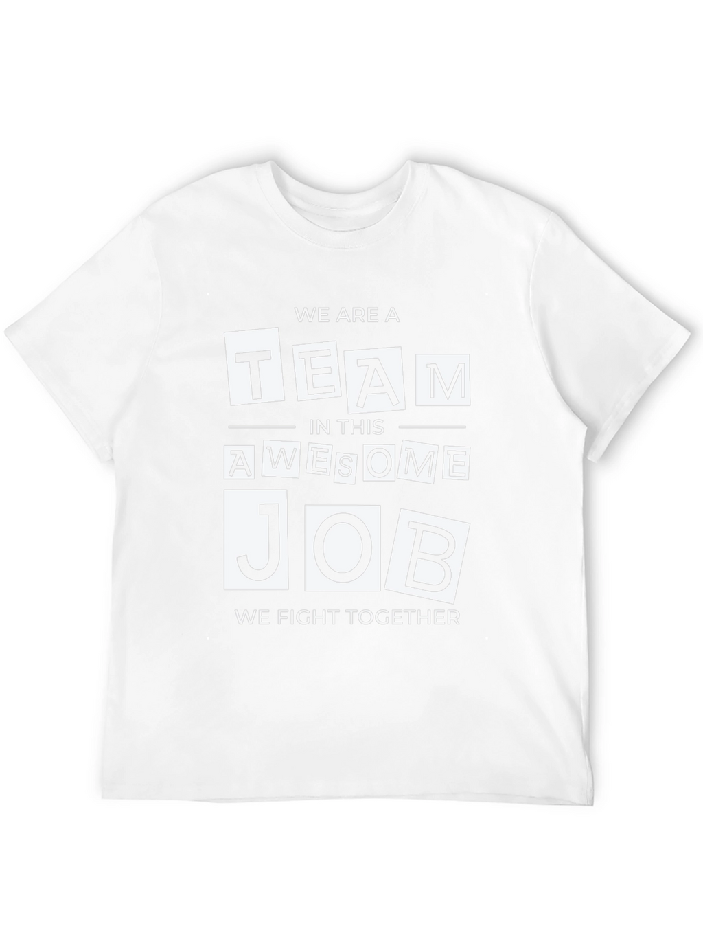 Awesome Team Job T-Shirt