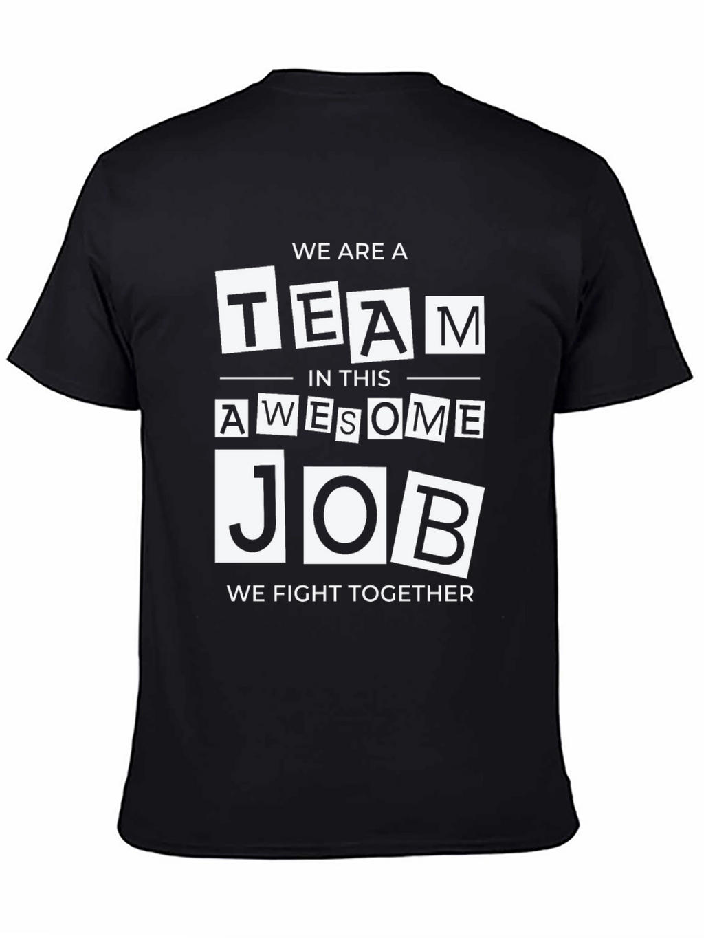 Awesome Team Job T-Shirt